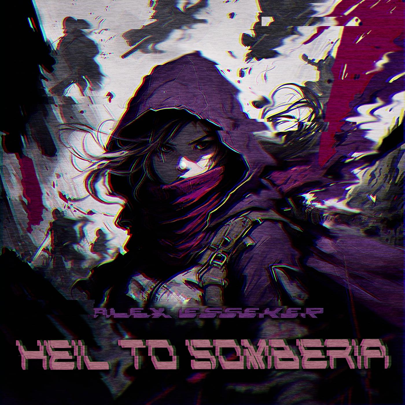 Постер альбома Heil to Somberia