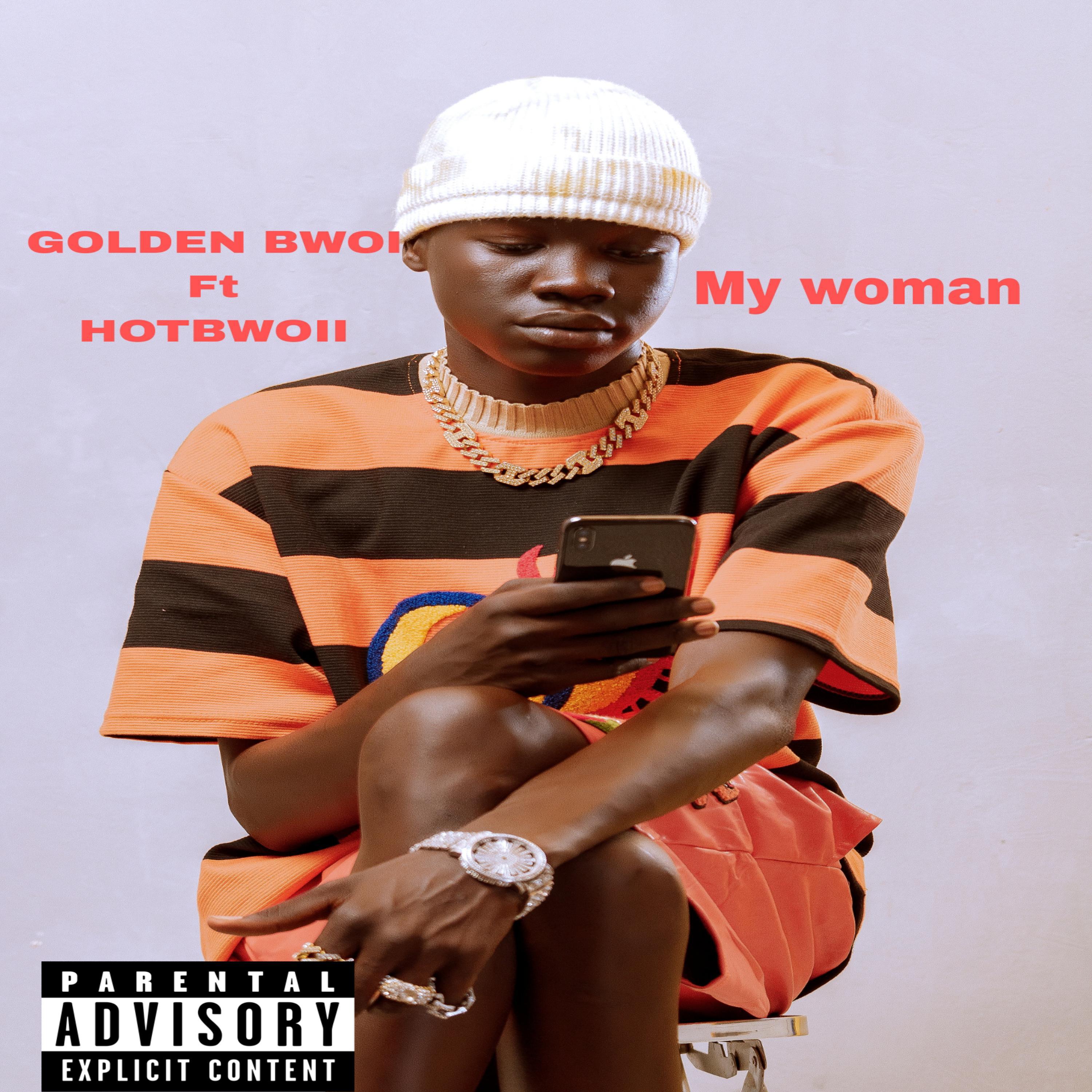 Постер альбома My woman (feat. Hotbwoii)