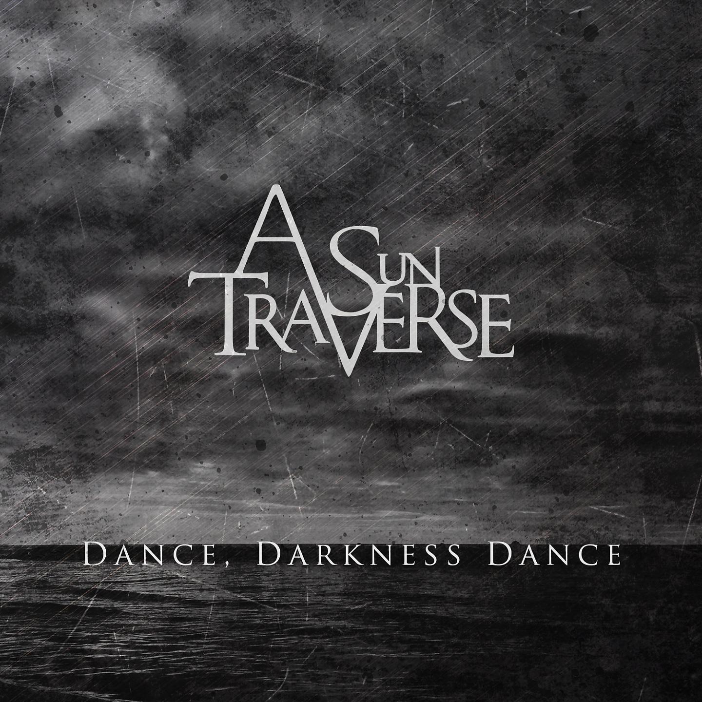 Постер альбома Dance, Darkness Dance