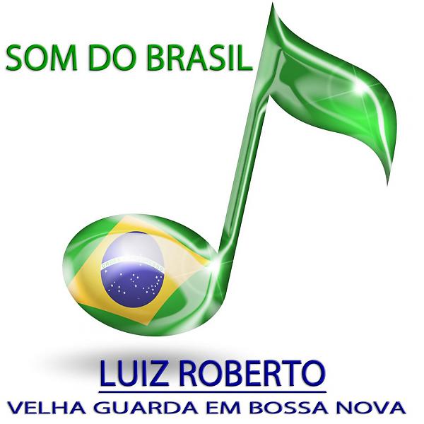Постер альбома Velha Guarda Em Bossa Nova (Som do Brasil)