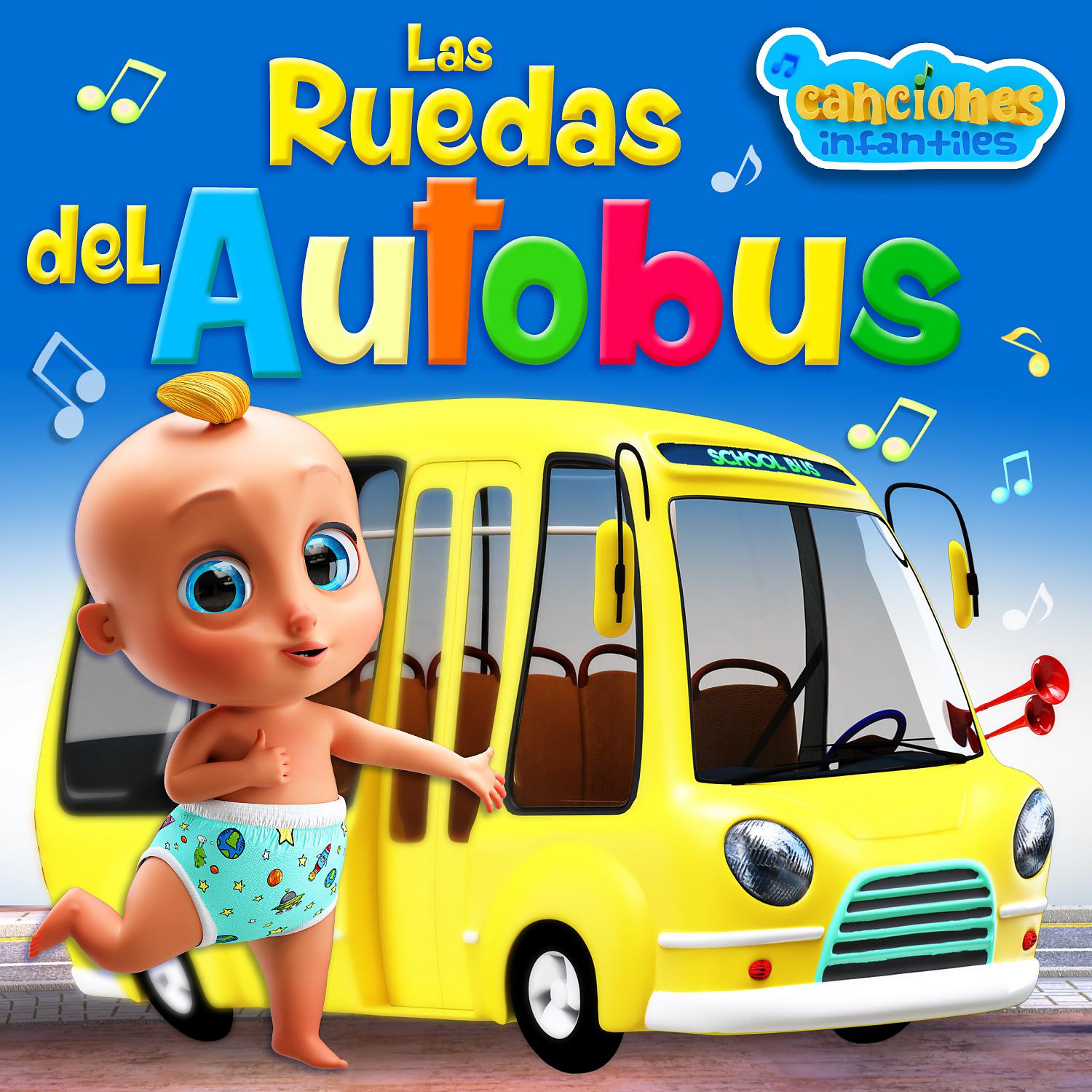 Постер альбома Las Ruedas del Autobus