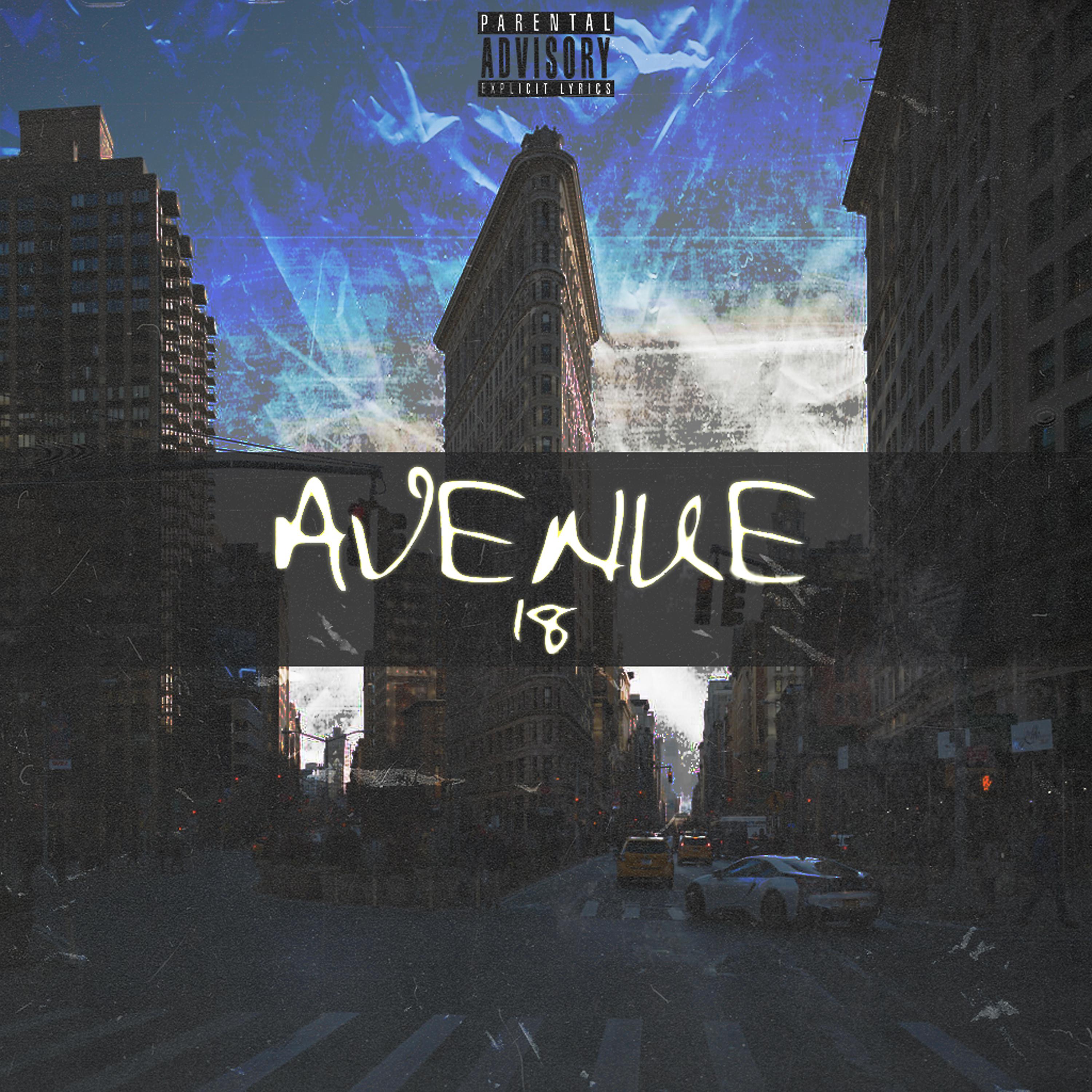Постер альбома Avenue 18