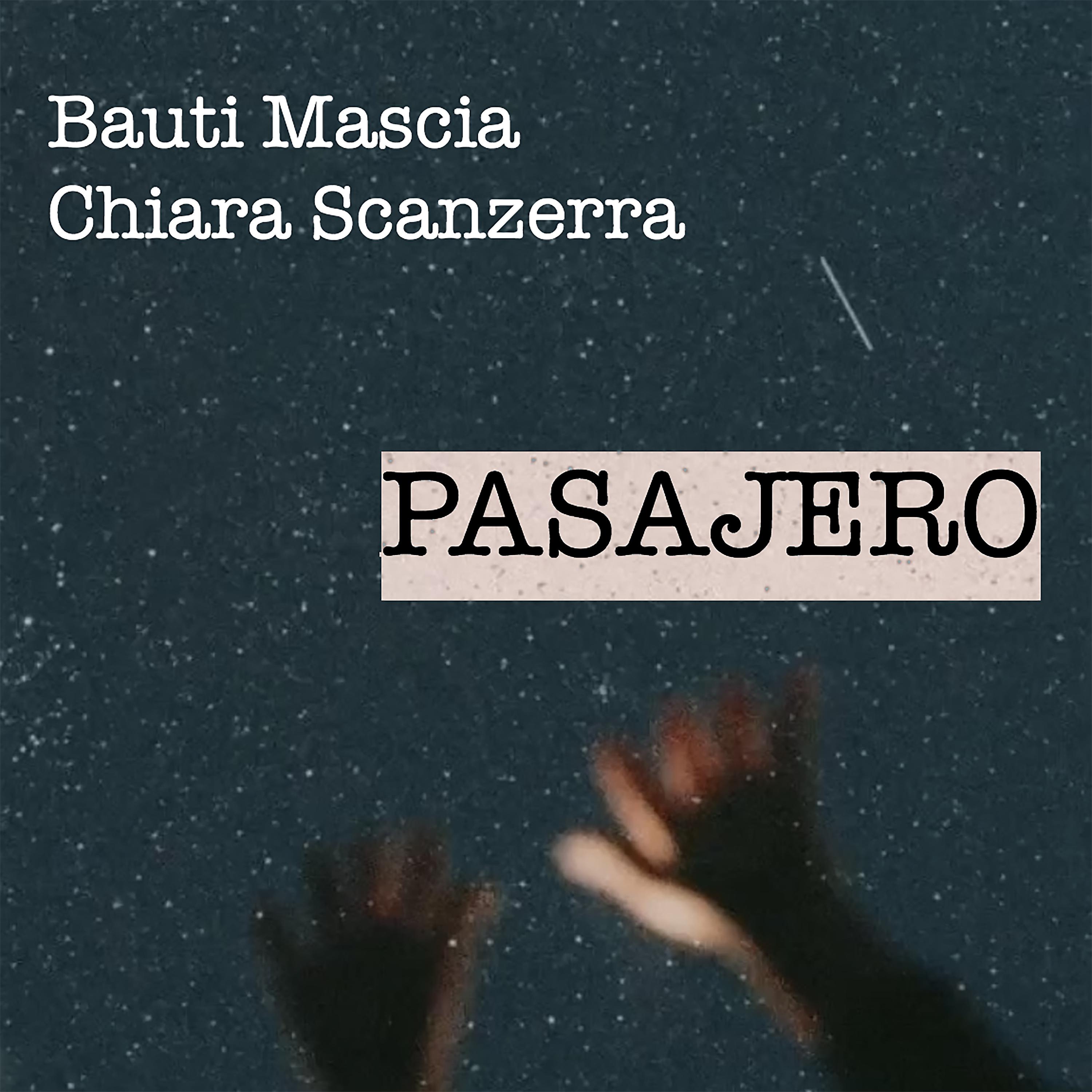 Постер альбома PASAJERO (feat. Chiara Scanzerra)