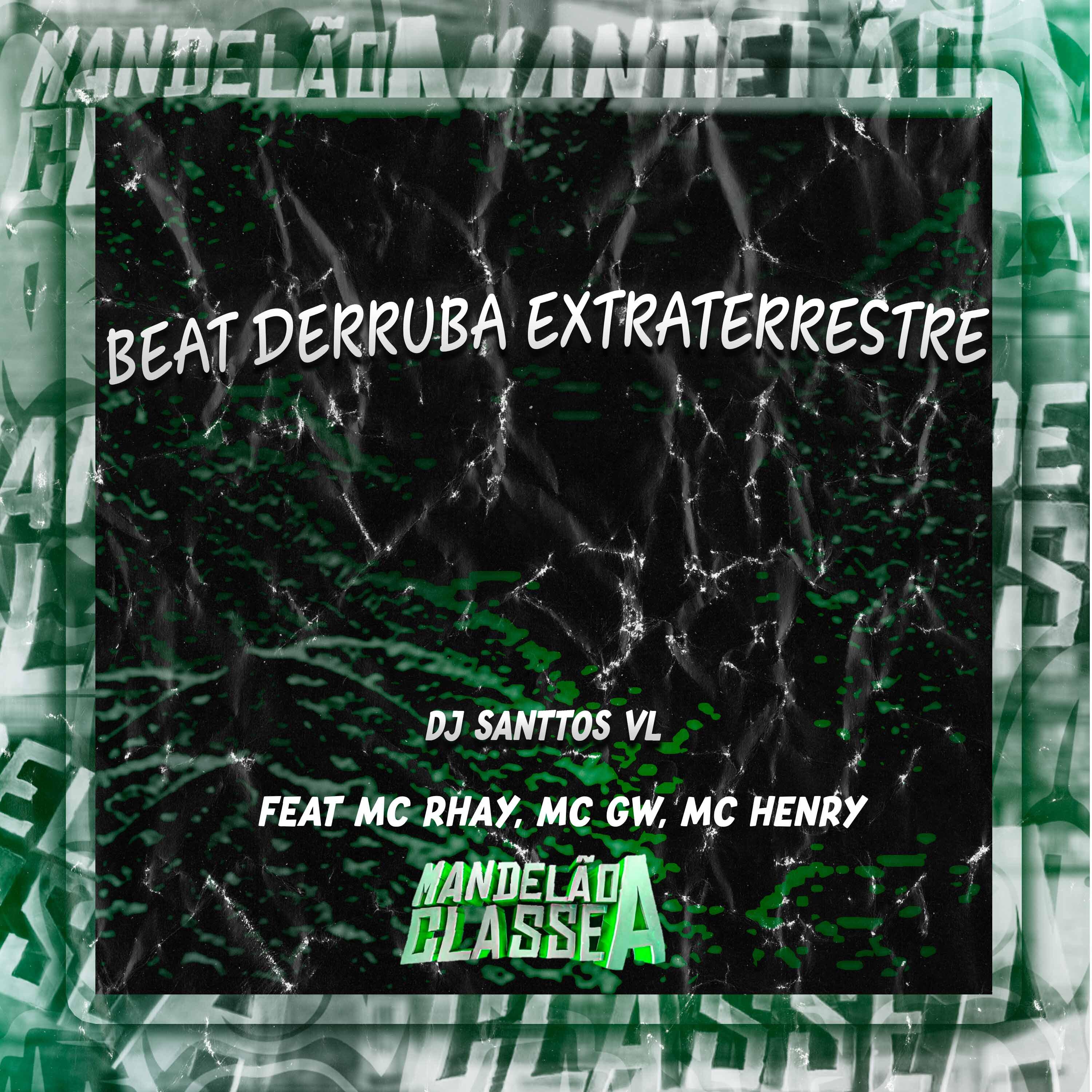 Постер альбома Beat Derruba Extraterrestre