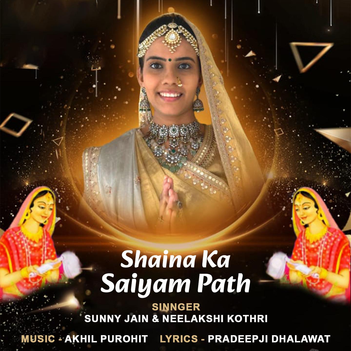 Постер альбома Shaina Ka Saiyam Path