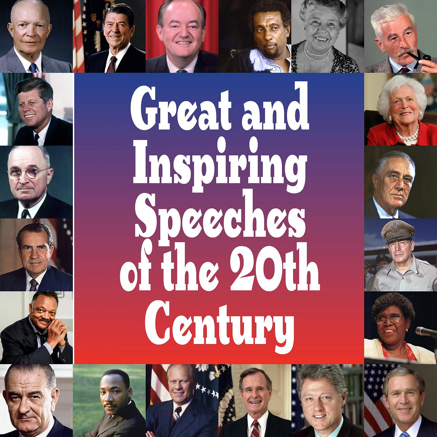 Постер альбома Great and Inspiring Speeches of the 20th Century