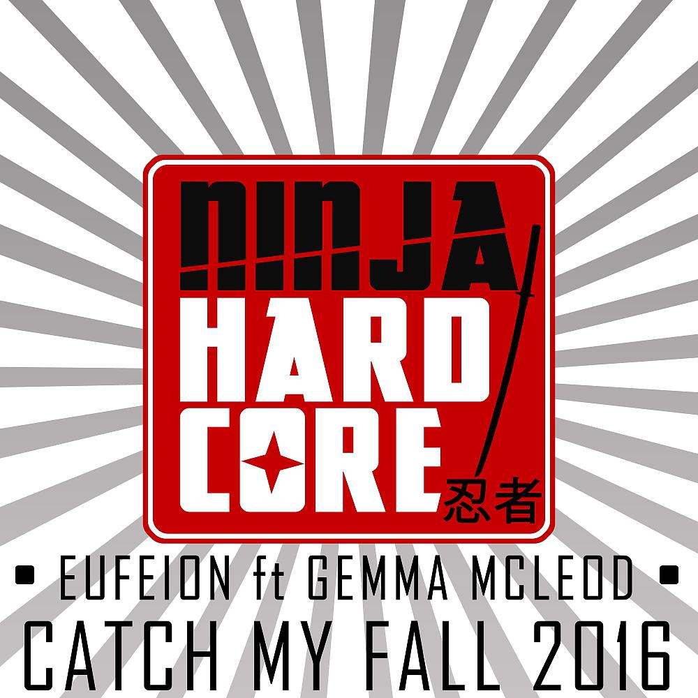 Постер альбома Catch My Fall (2016 Mix)