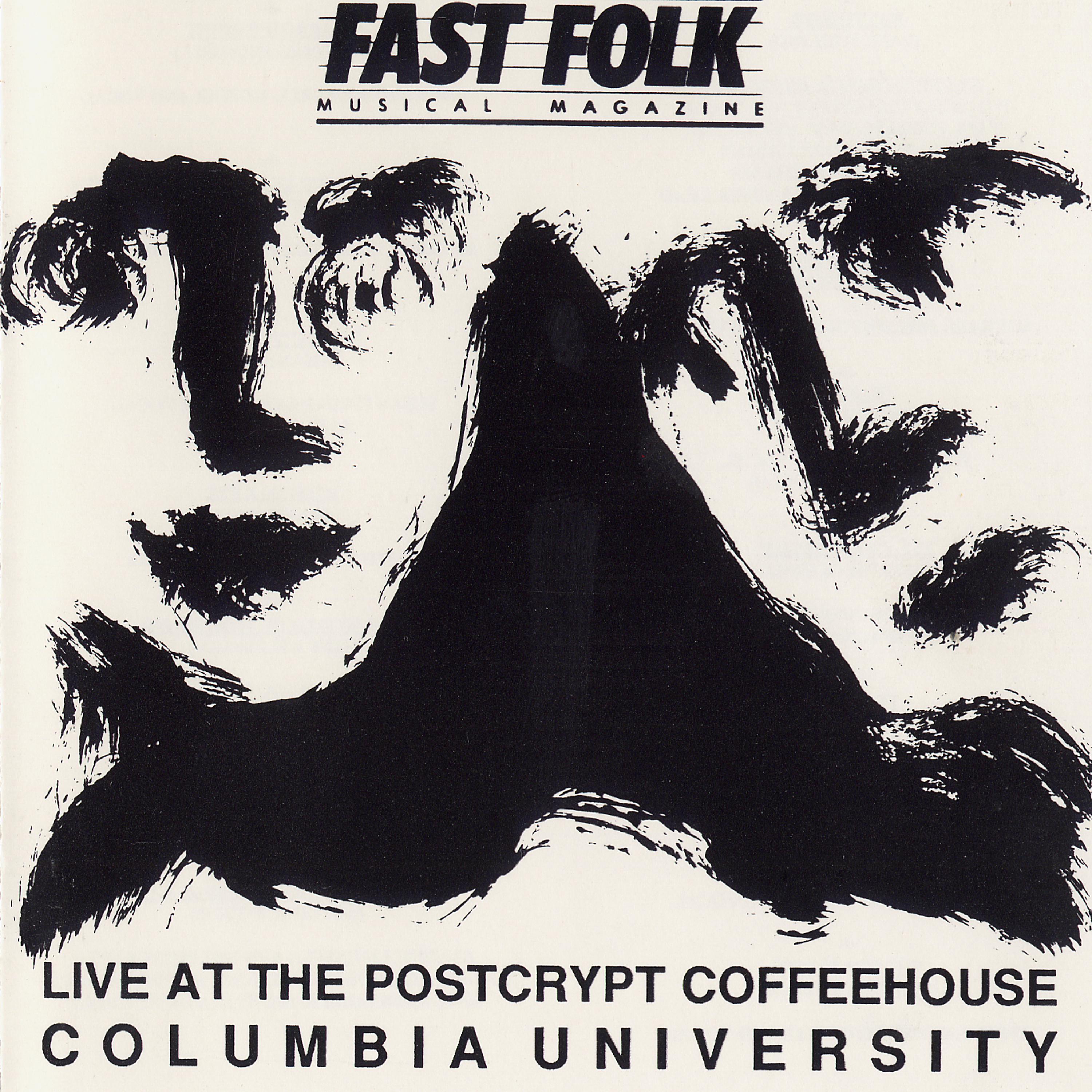 Постер альбома Fast Folk Musical Magazine (Vol. 5, No. 9) Live at the Postcrypt - Columbia University