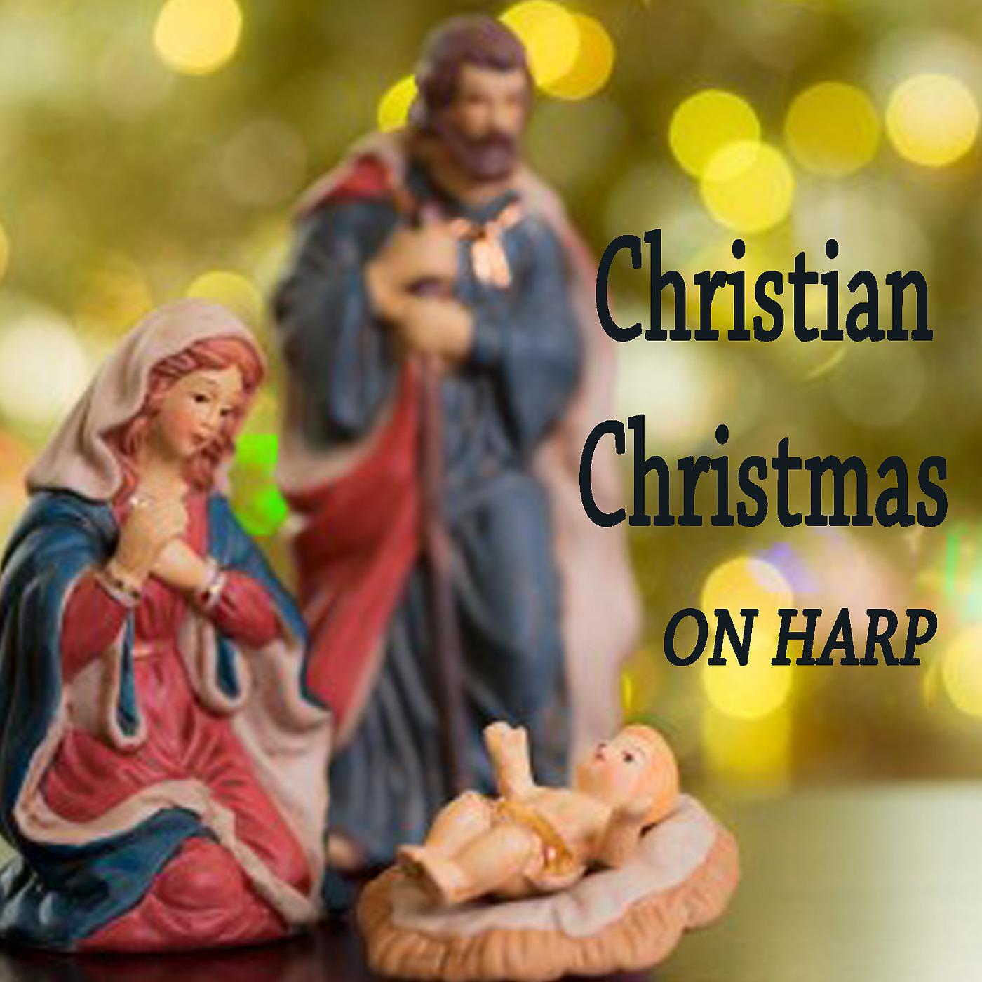 Постер альбома Christian Christmas on Harp
