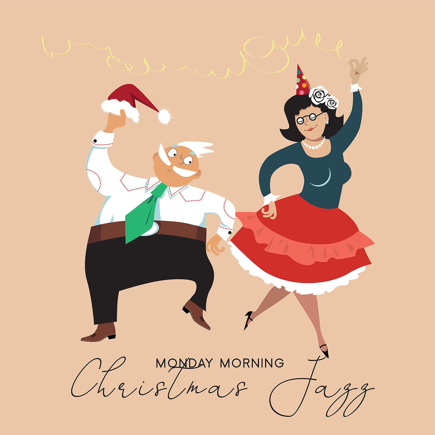 Постер альбома Monday Morning Christmas Jazz: Positive Winter Season Smooth Swinging Jazz