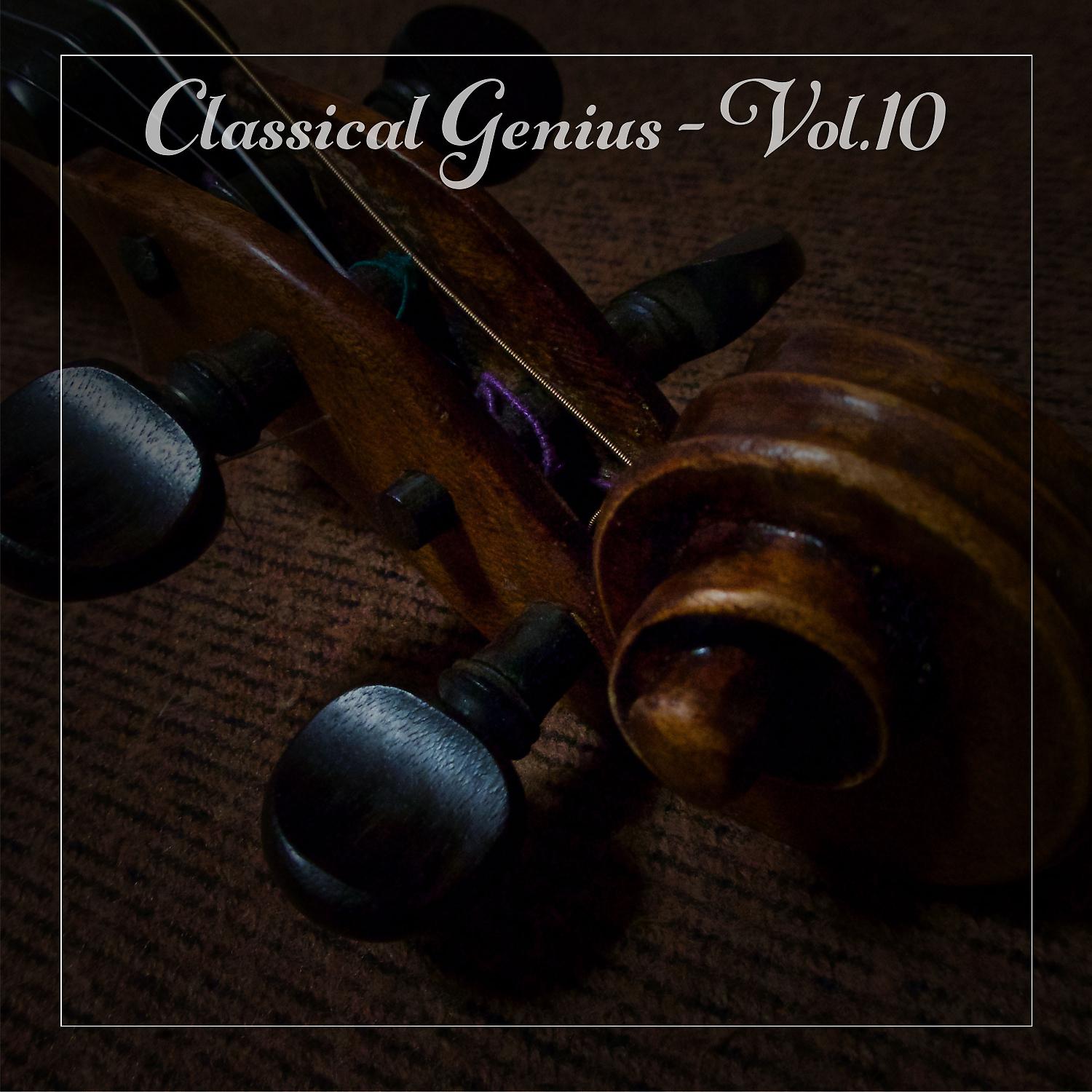 Постер альбома Classical Genius, Vol. 10
