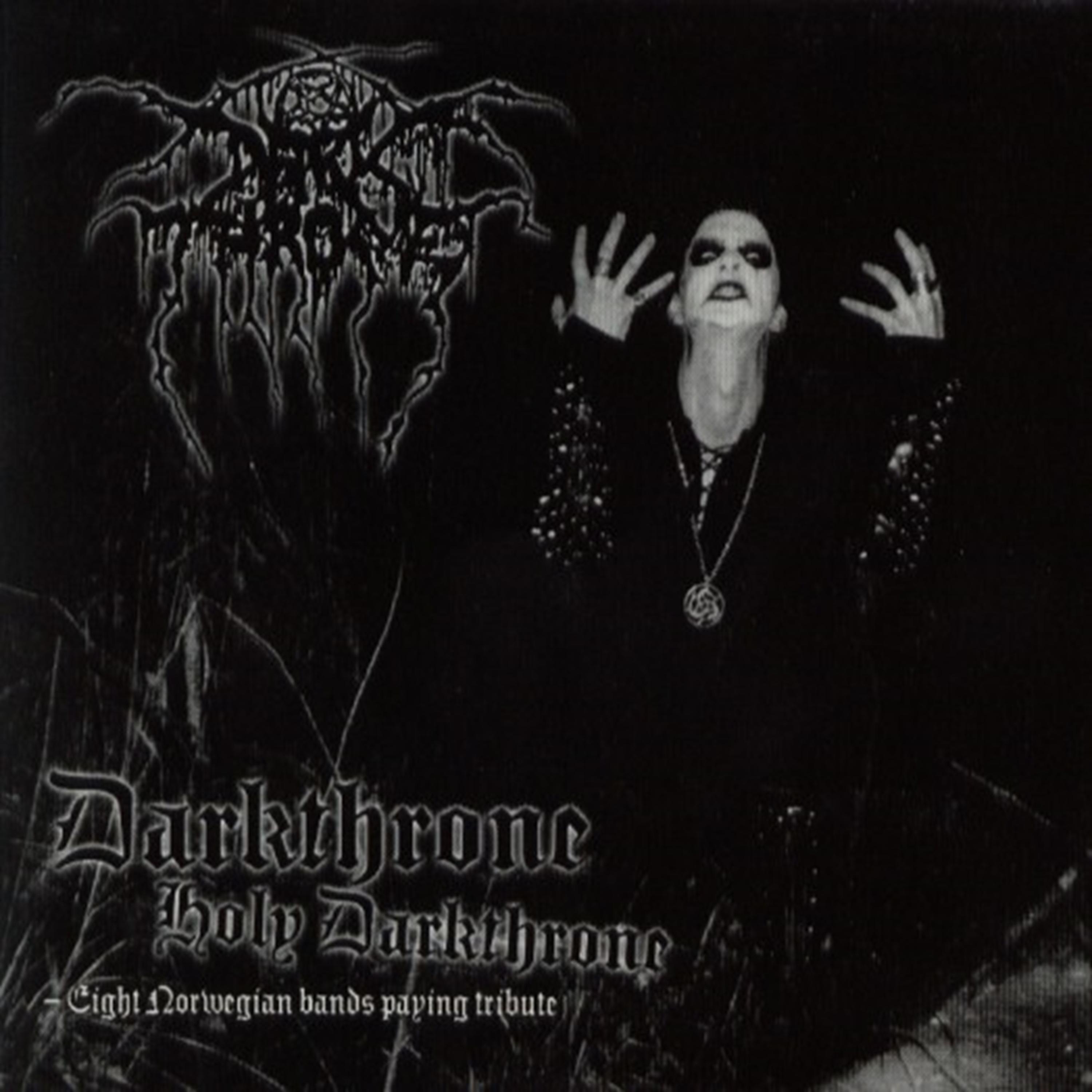 Постер альбома Darkthrone Holy Darkthrone (Eight Norwegian Bands Paying Tribute)