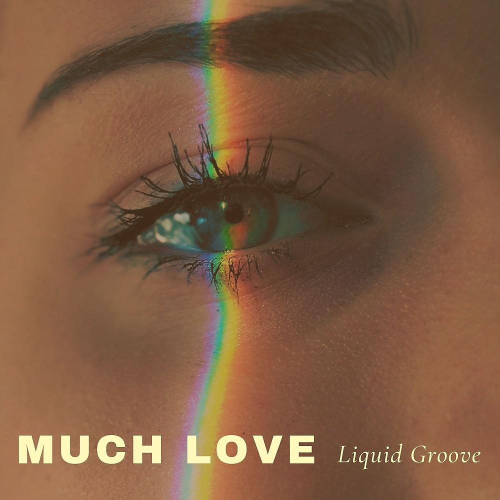 Постер альбома Much Love