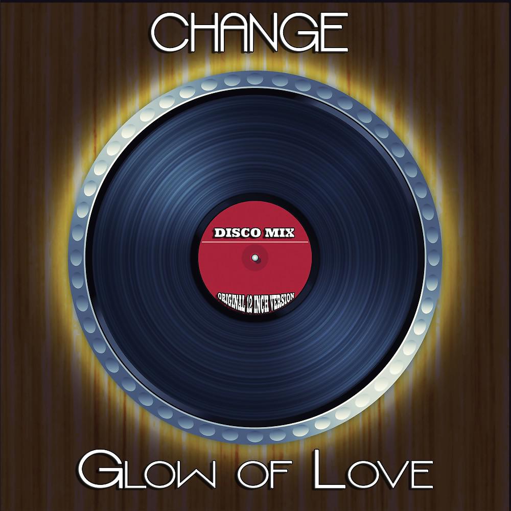 Постер альбома Glow of Love (Disco Mix - Original 12 Inch Version)