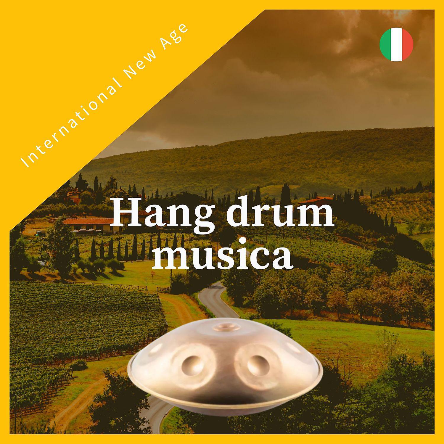 Постер альбома Hang drum musica (Didgeridoo, Chitarra e suoni della natura)