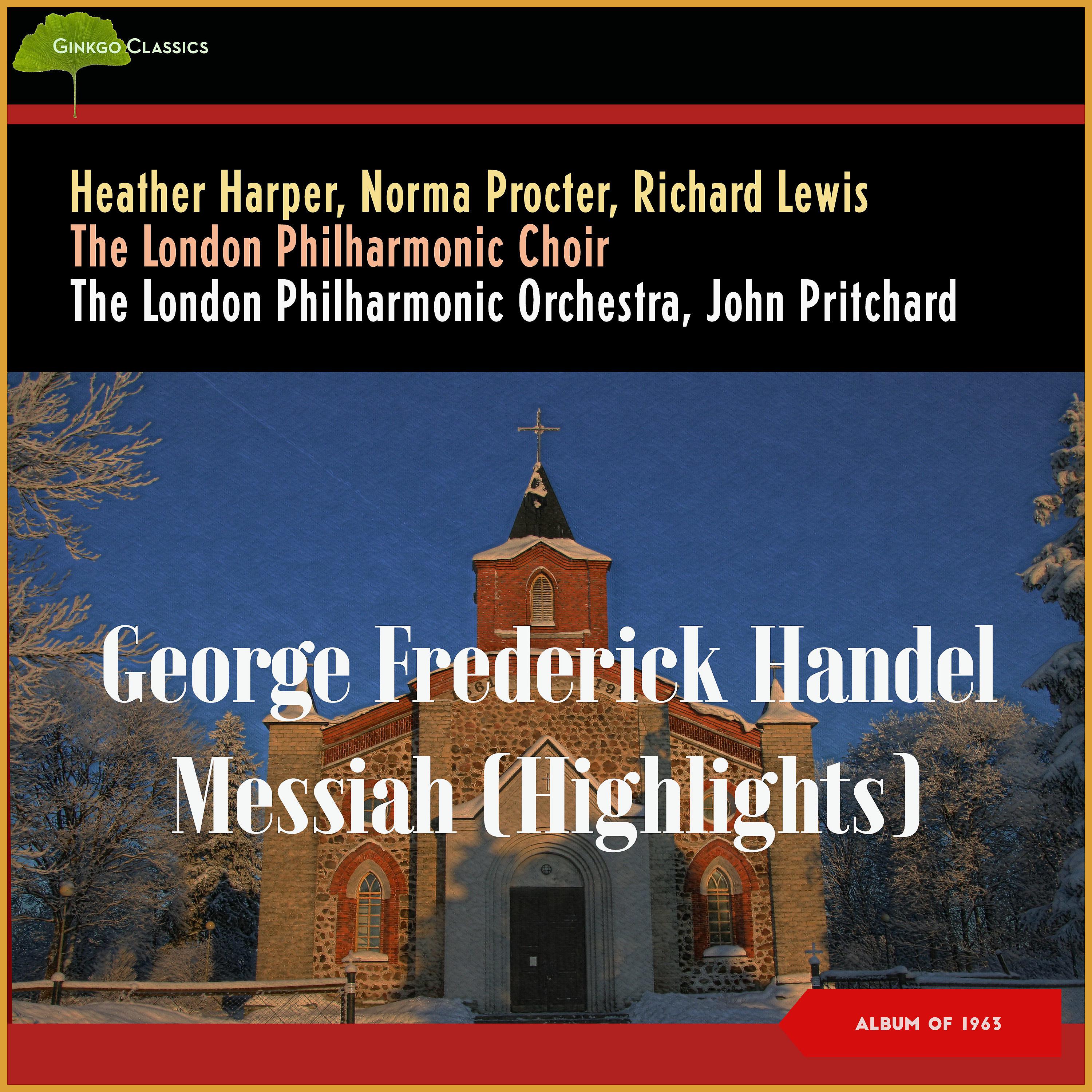 Постер альбома George Frederick Handel - Messiah (Highlights)