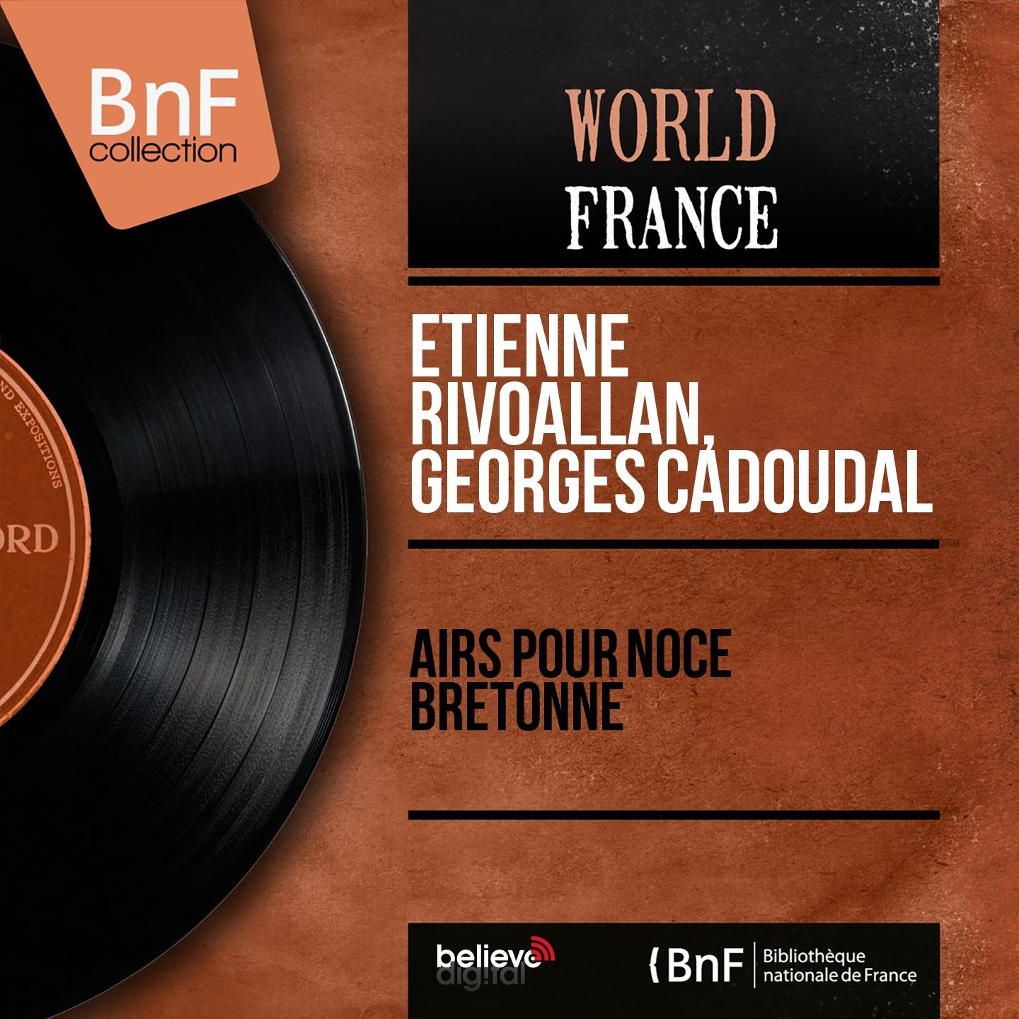 Постер альбома Airs pour noce bretonne (Mono version)