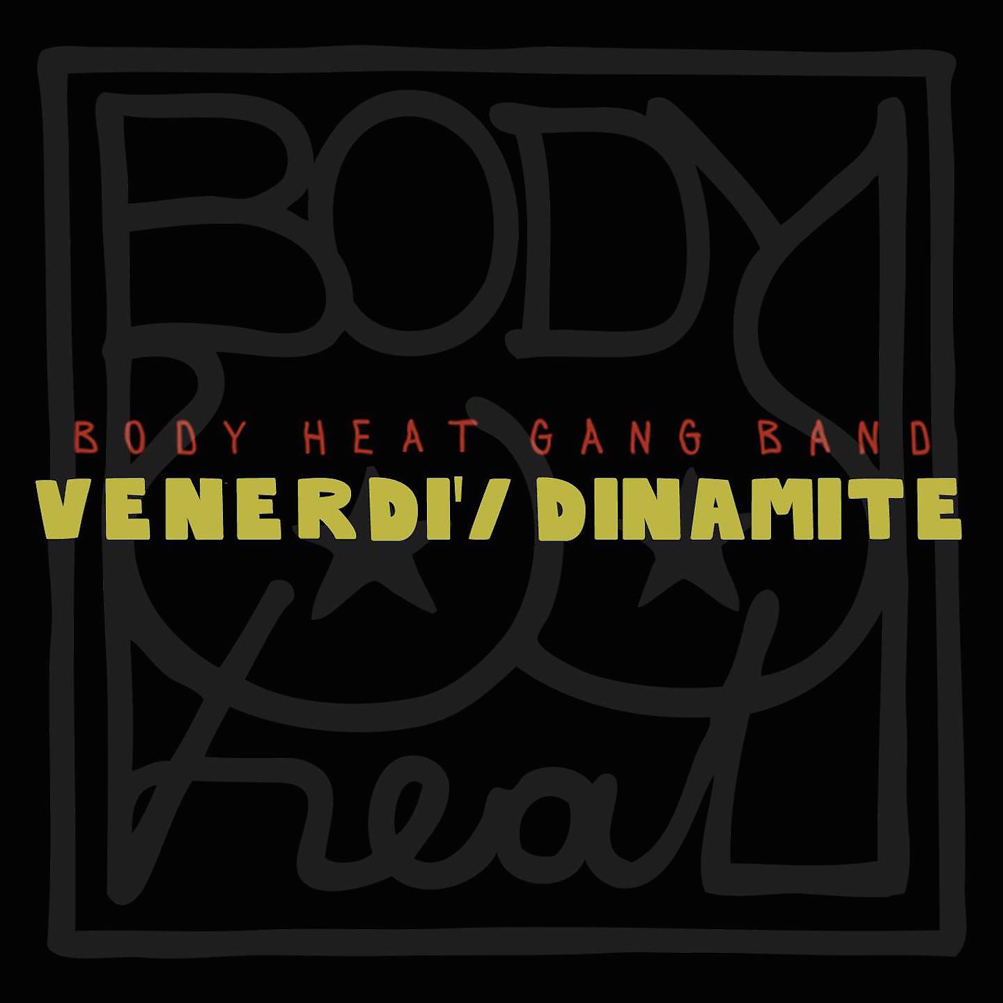 Постер альбома Venerdì/Dinamite