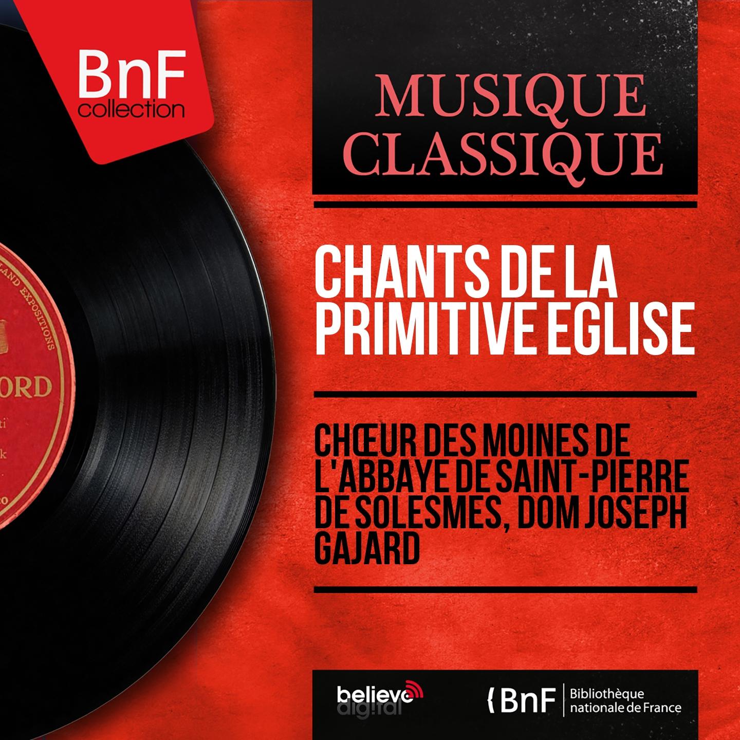Постер альбома Chants de la primitive Église (Mono Version)