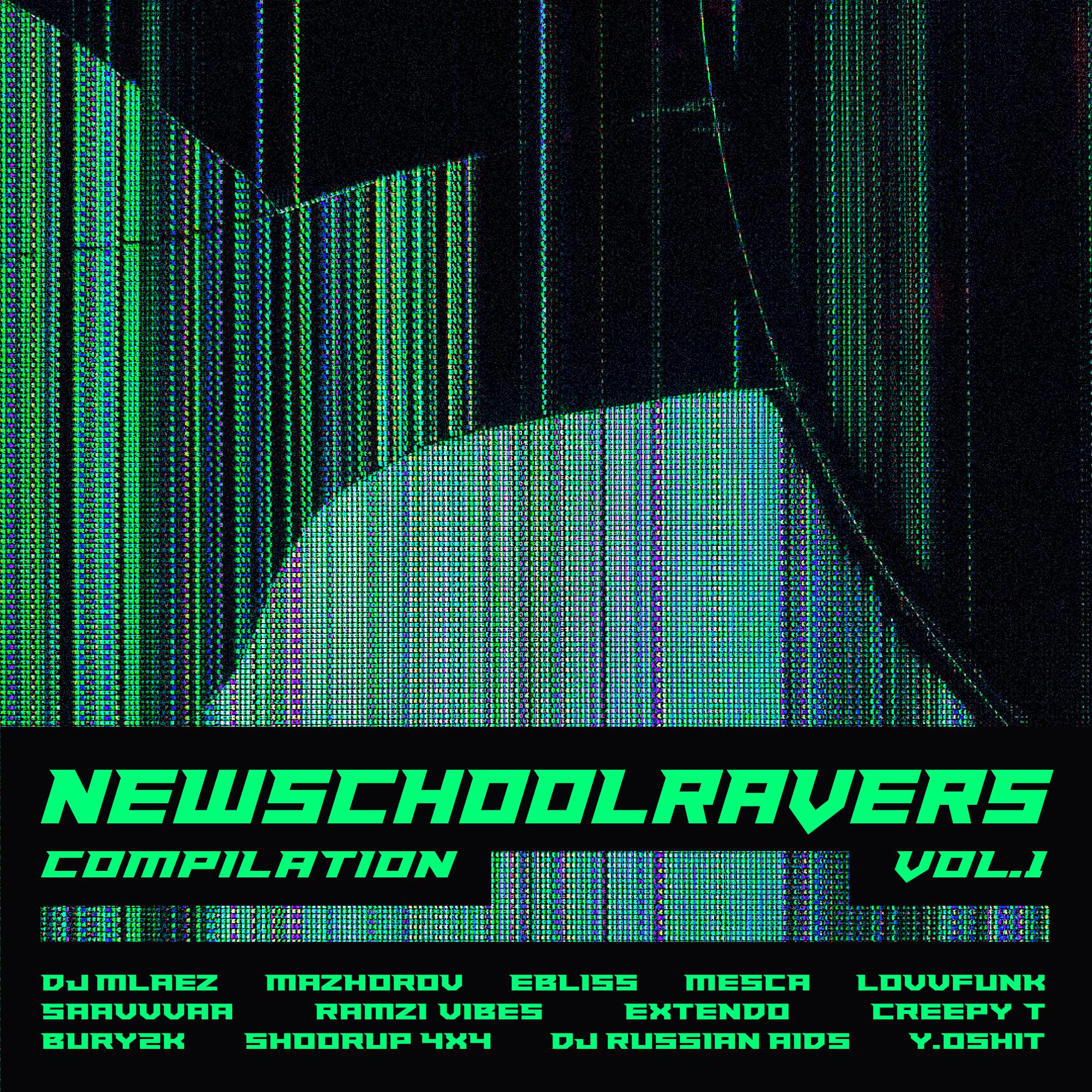 Постер альбома NEWSCHOOLRAVERS COMPILATION, Vol. 1