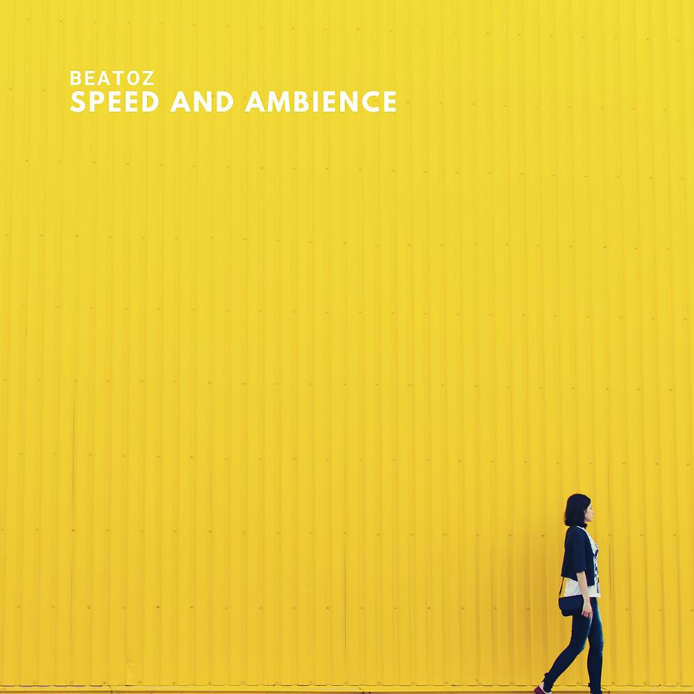 Постер альбома Speed and Ambience