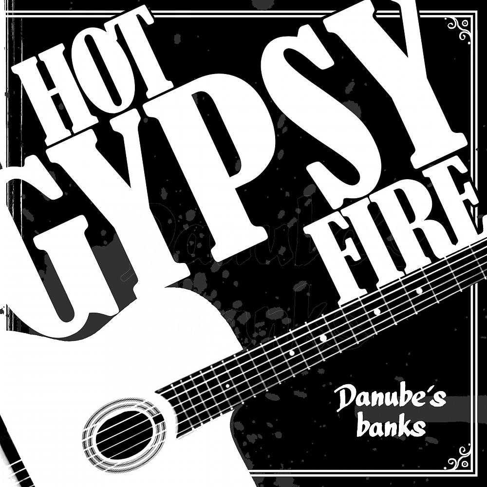 Постер альбома Hot Gypsy Fire