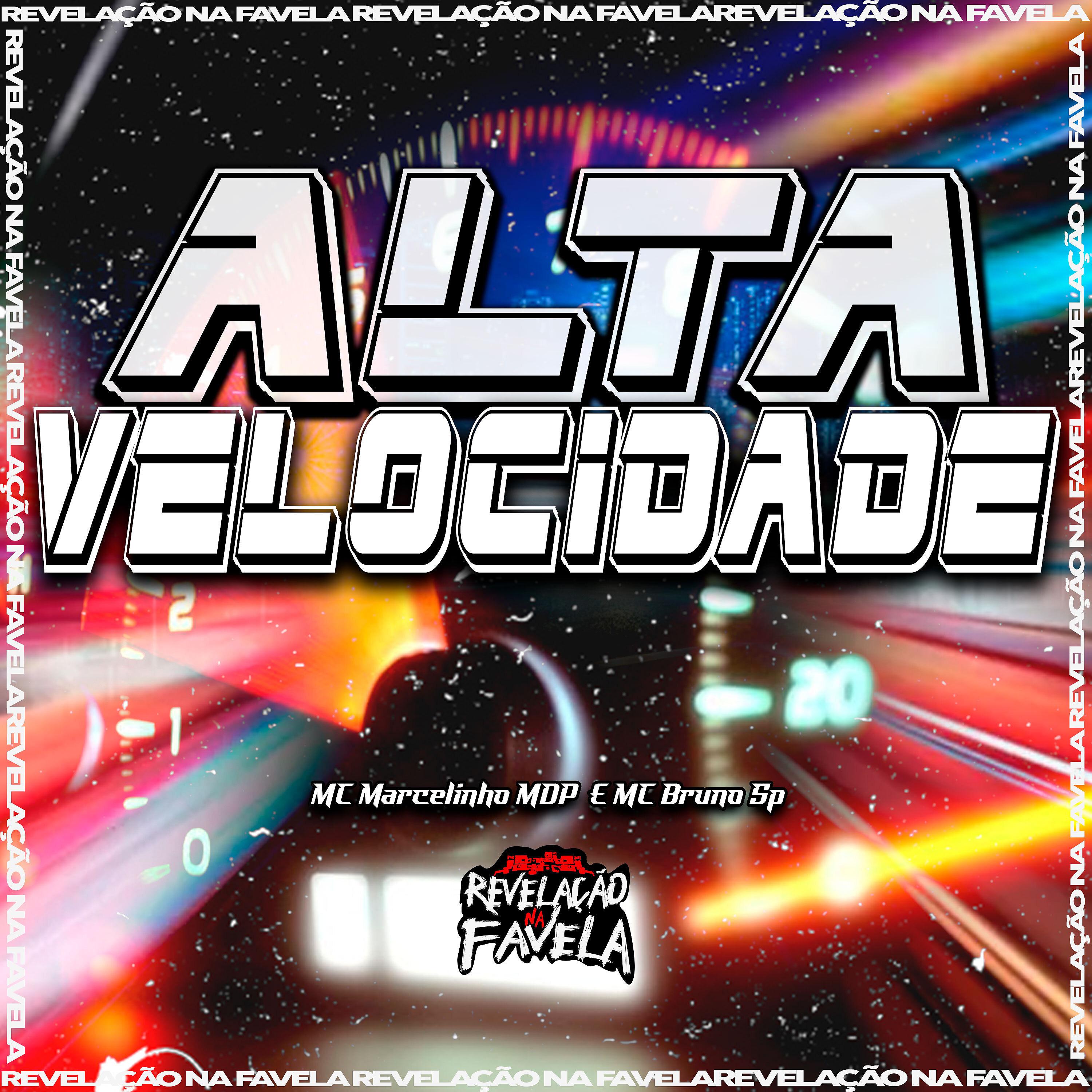 Постер альбома Alta Velocidade