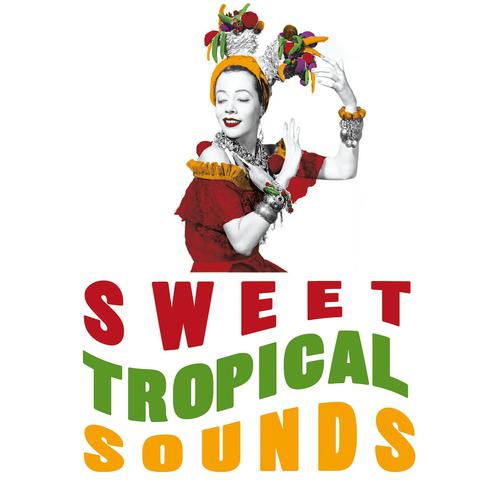 Постер альбома Sweet Tropical Sounds