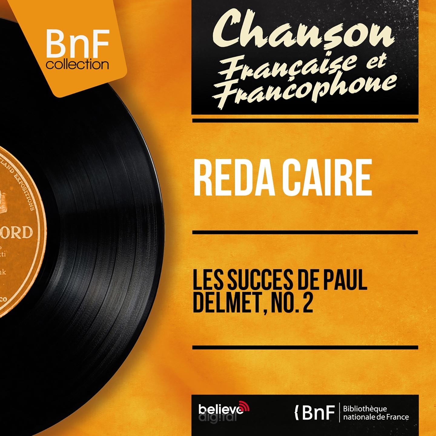 Постер альбома Les succès de Paul Delmet, no. 2 (Mono Version)