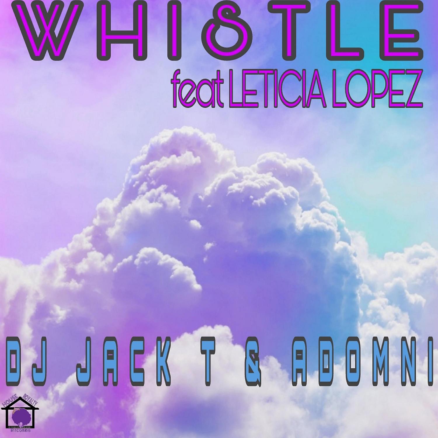 Постер альбома Whistle (feat. Leticia Lopez) [Afro Deep Mix]