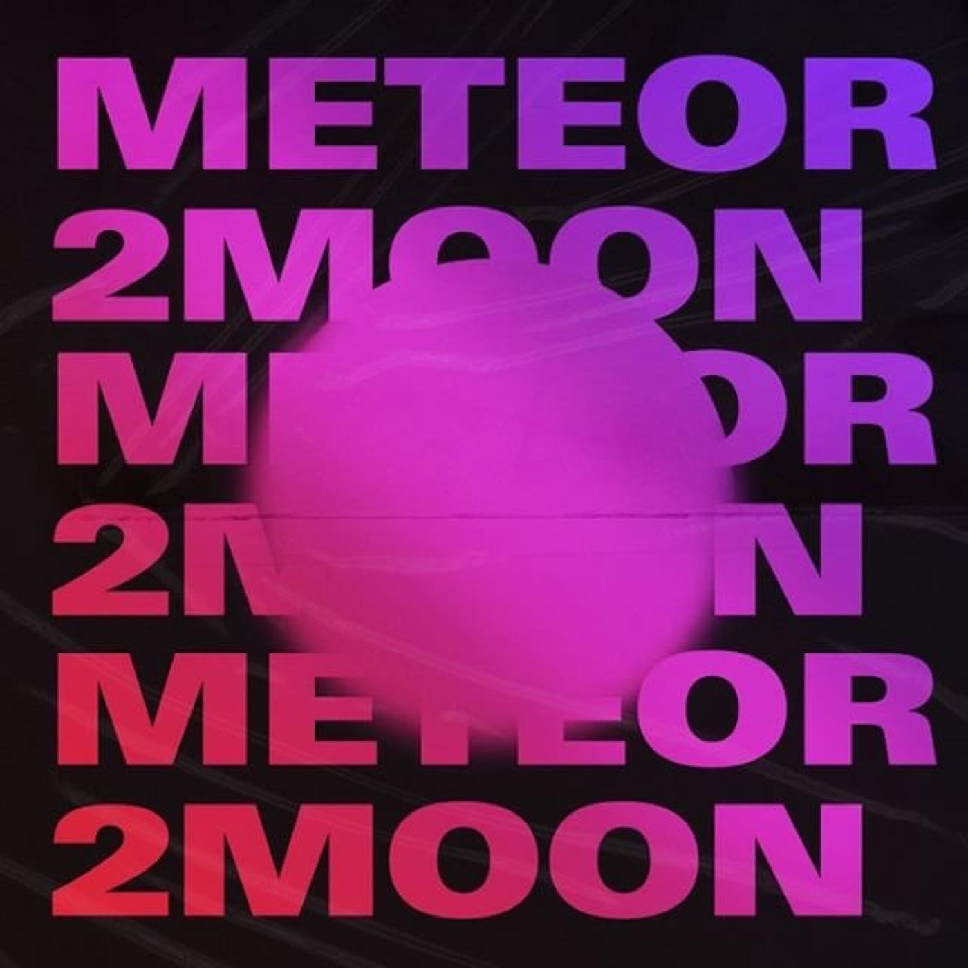 Постер альбома meteor2moon
