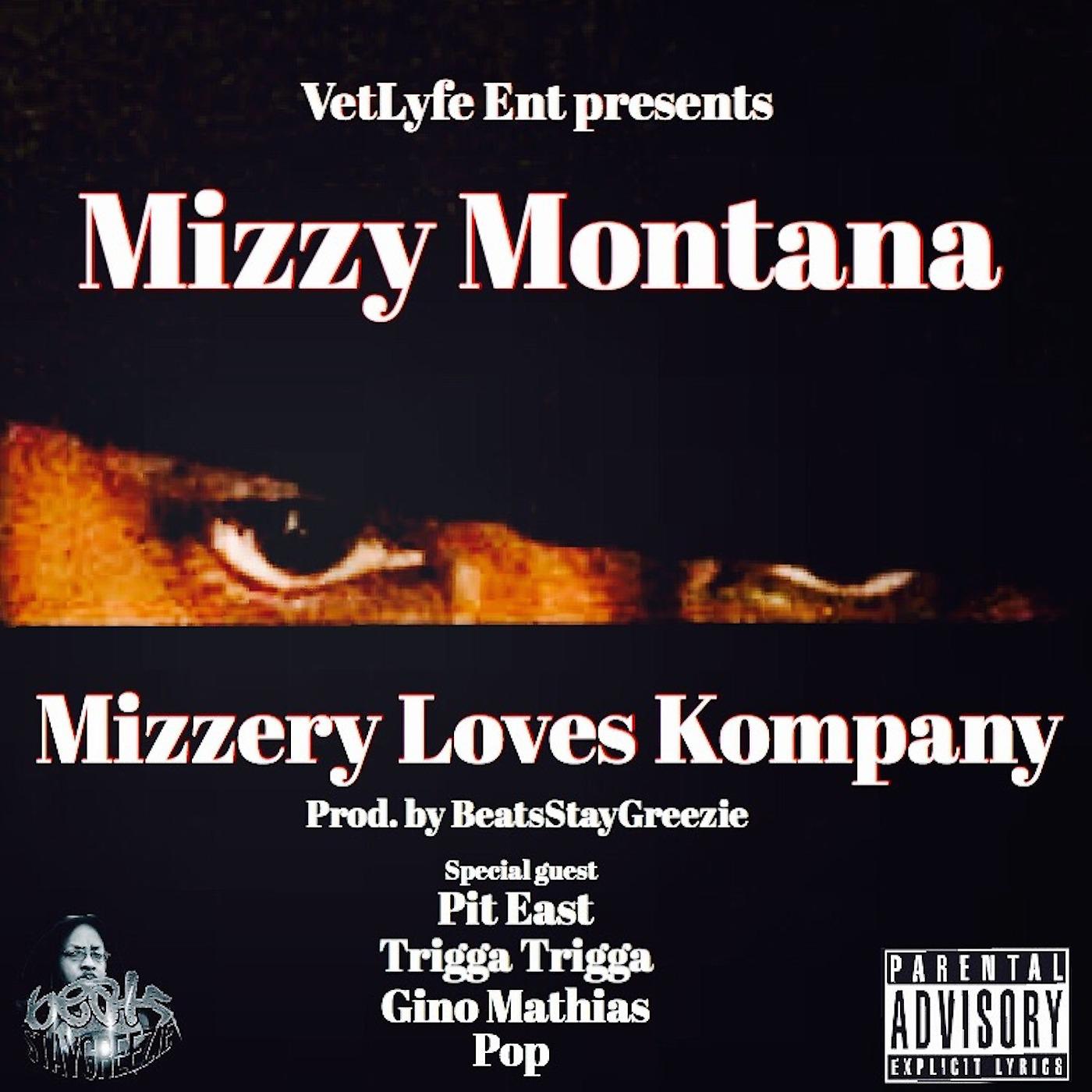 Постер альбома Mizzery Loves Kompany
