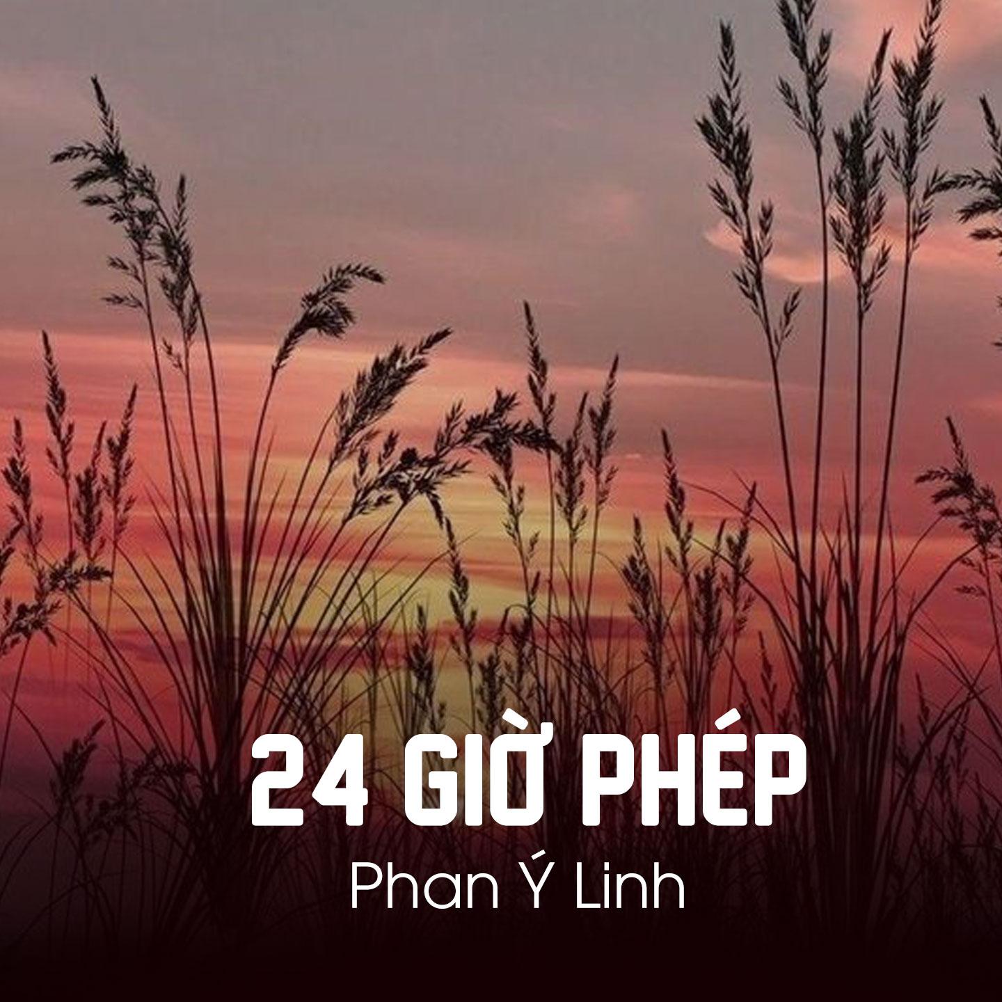 Постер альбома 24 Giờ Phép