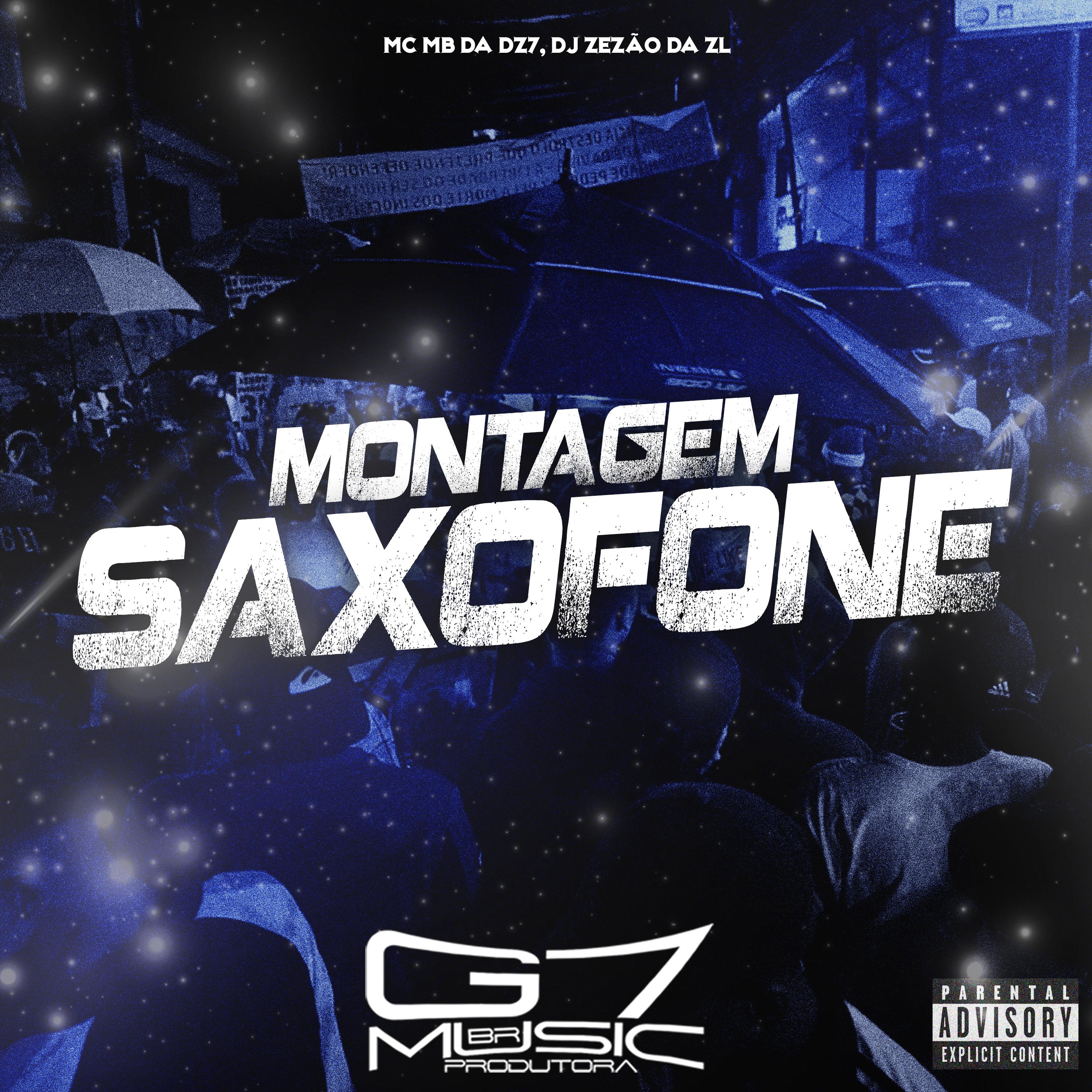 Постер альбома Montagem Saxofone