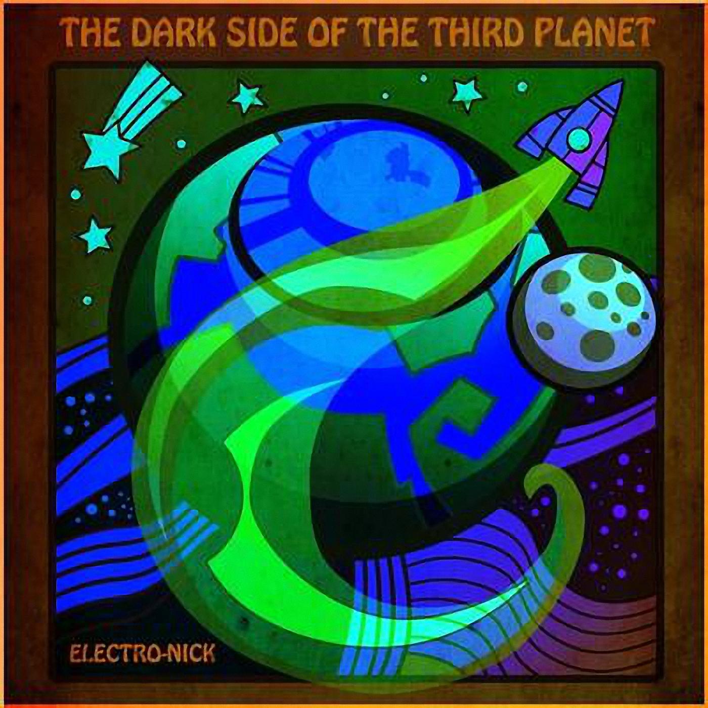 Постер альбома The Dark Side Of The Third Planet