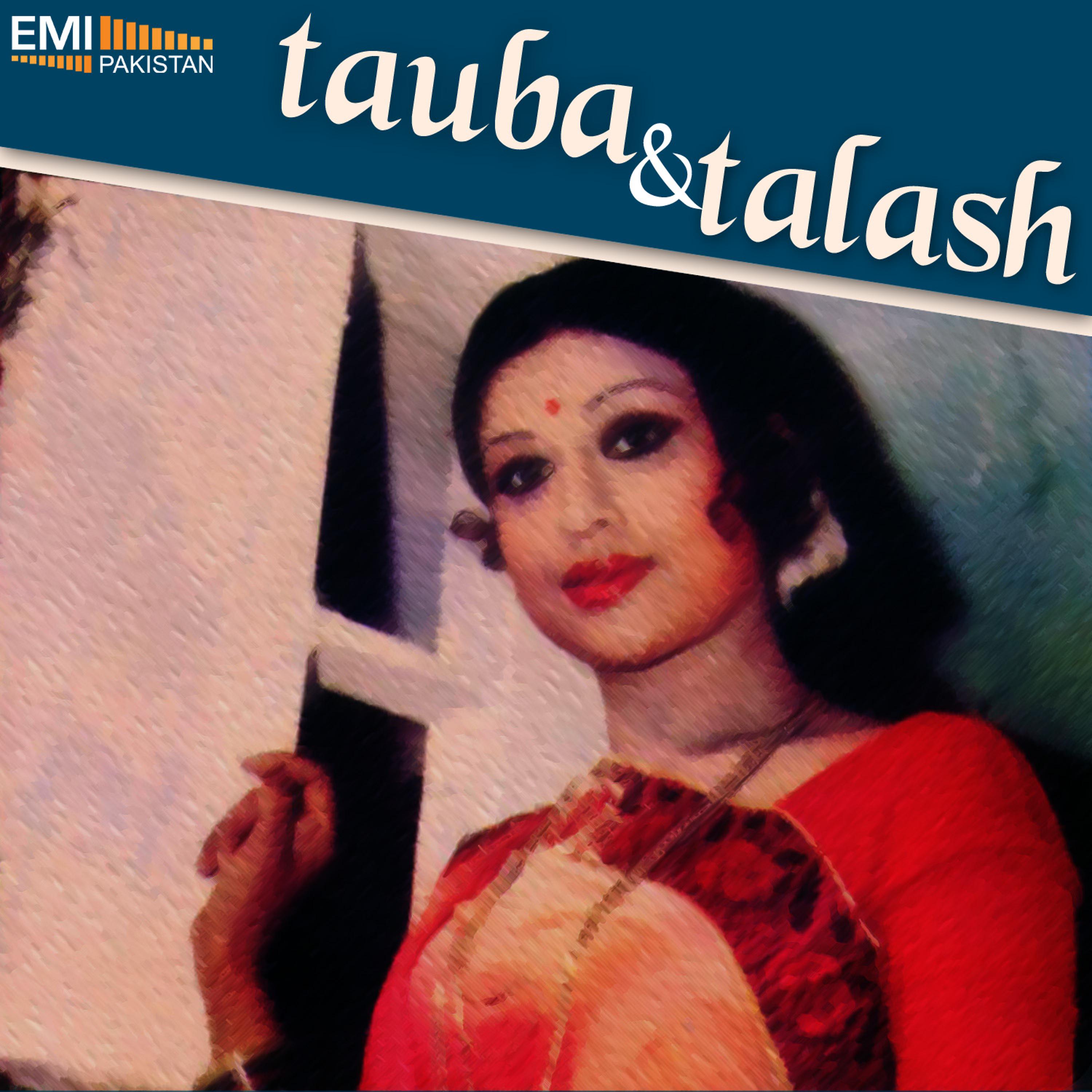 Постер альбома Tauba / Talash