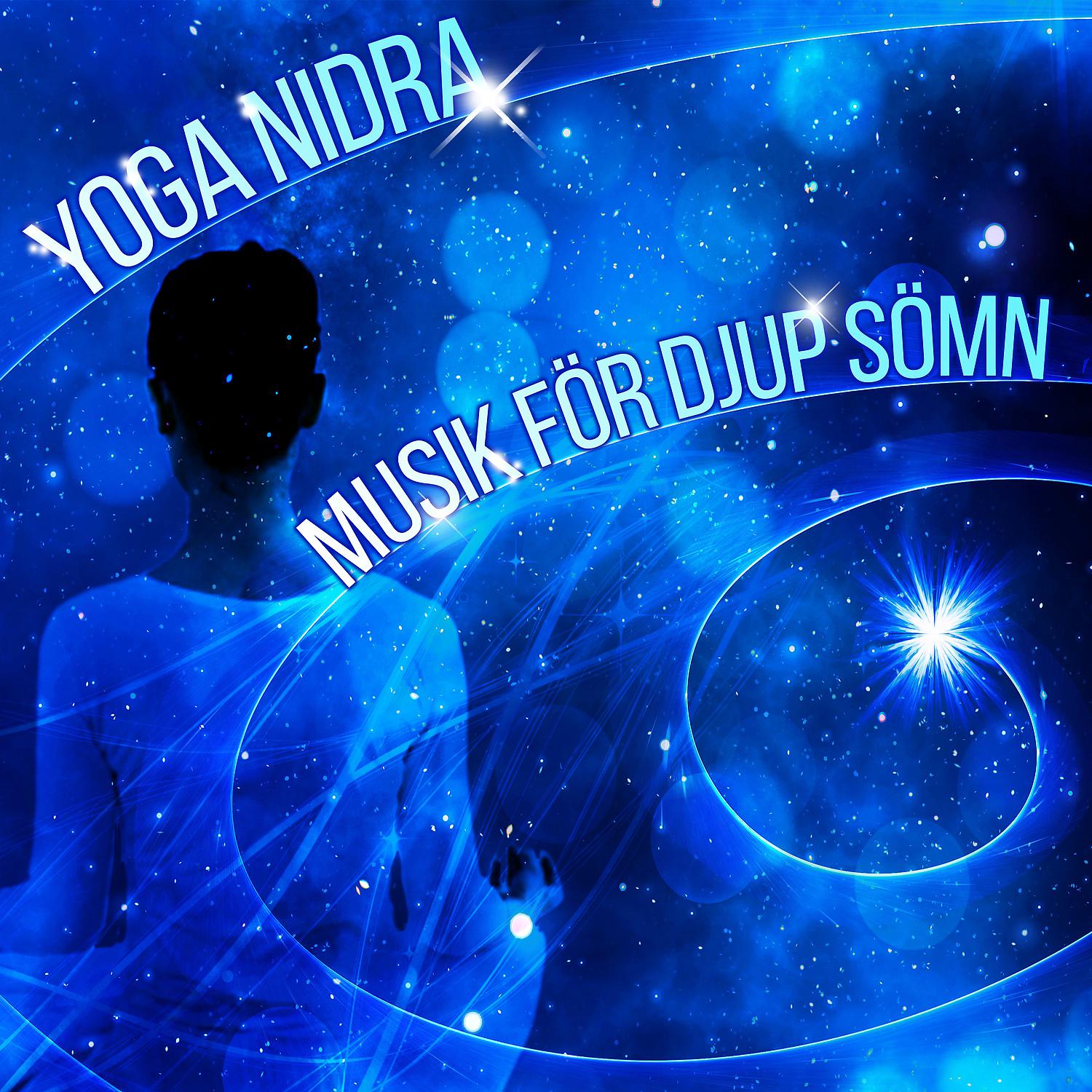 Постер альбома Yoga nidra: Musik för djup sömn