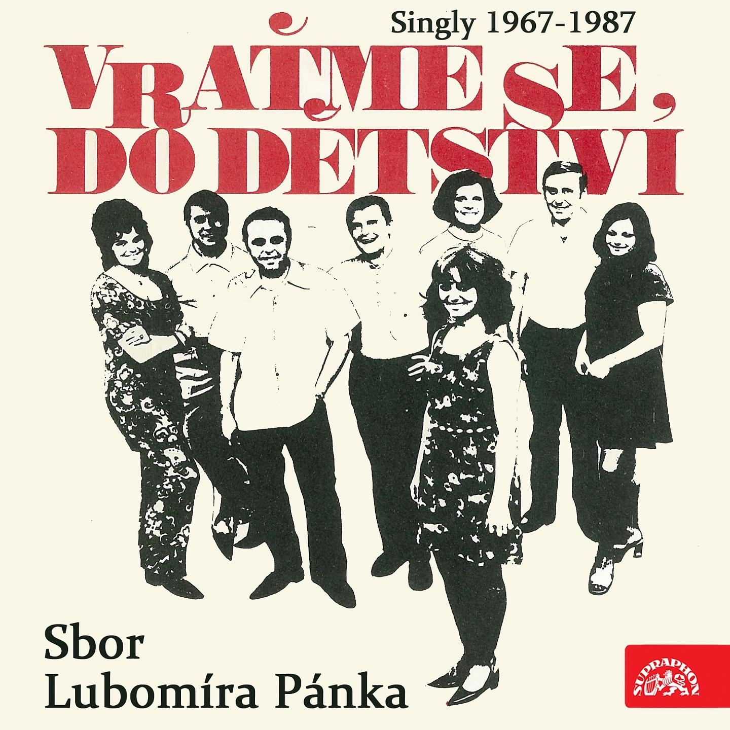 Постер альбома Vraťme se do dětství...Singly (1967-1987)
