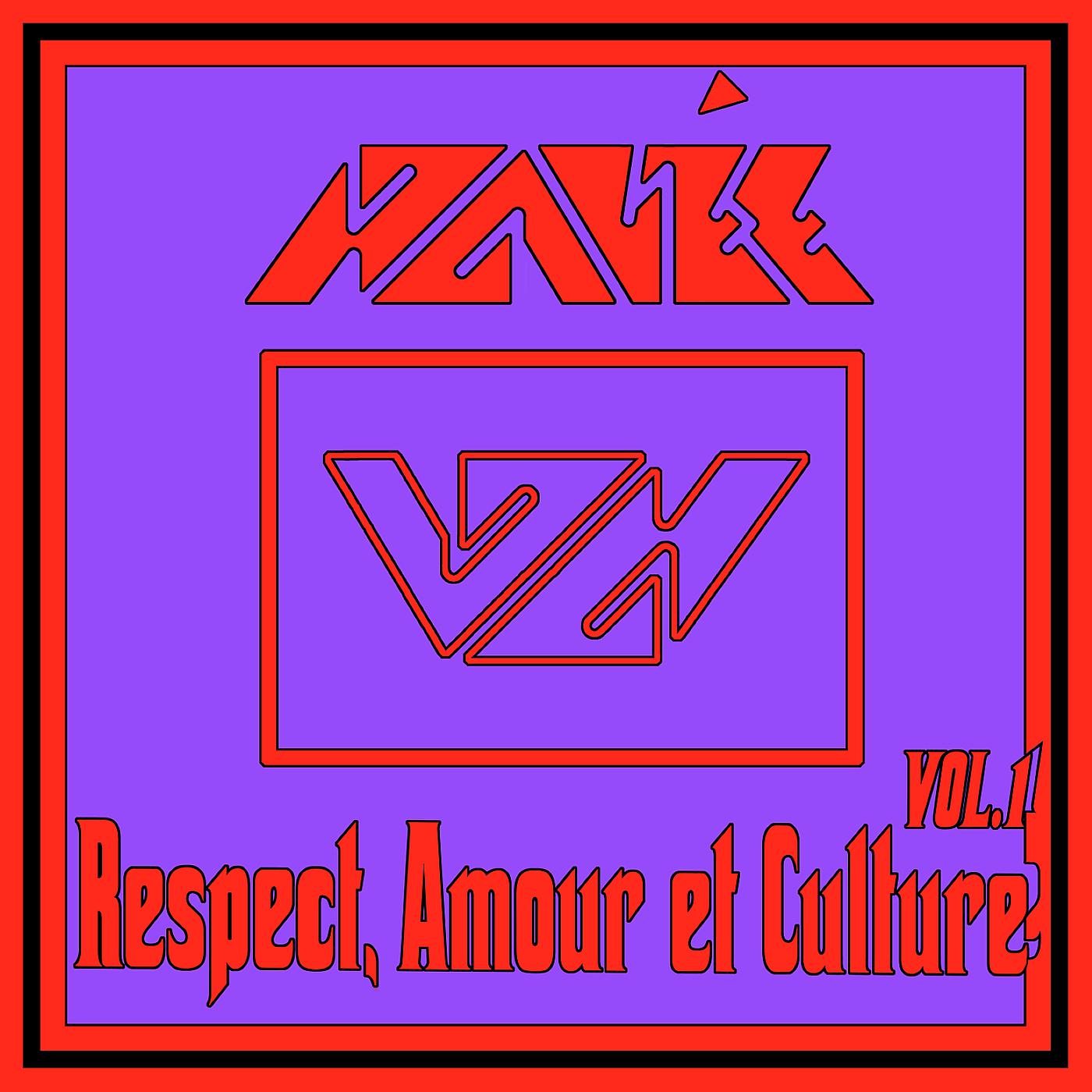 Постер альбома Respect, Amour et Culture Vol.1