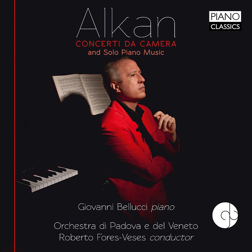 Постер альбома Alkan: Concerti da Camera and Solo Music
