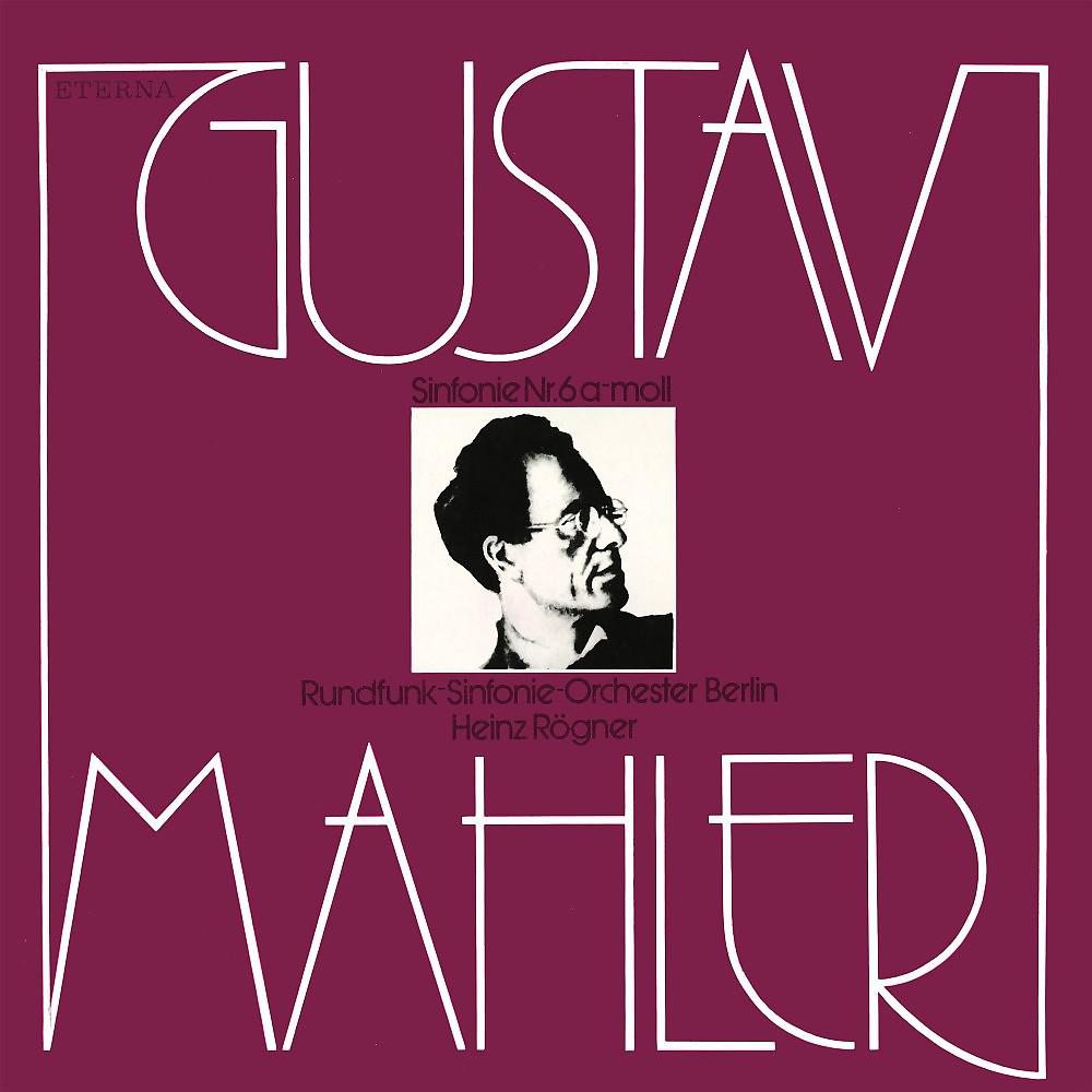 Постер альбома Mahler: Symphony No. 6