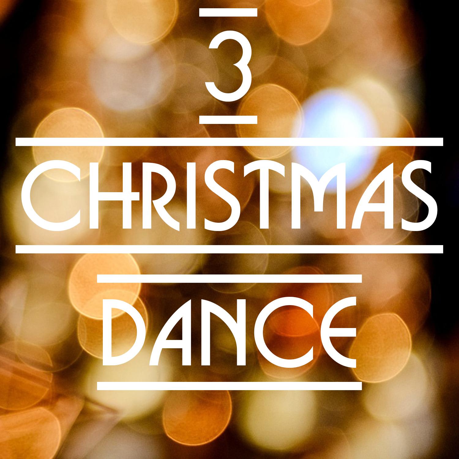 Постер альбома Christmas Dance 3
