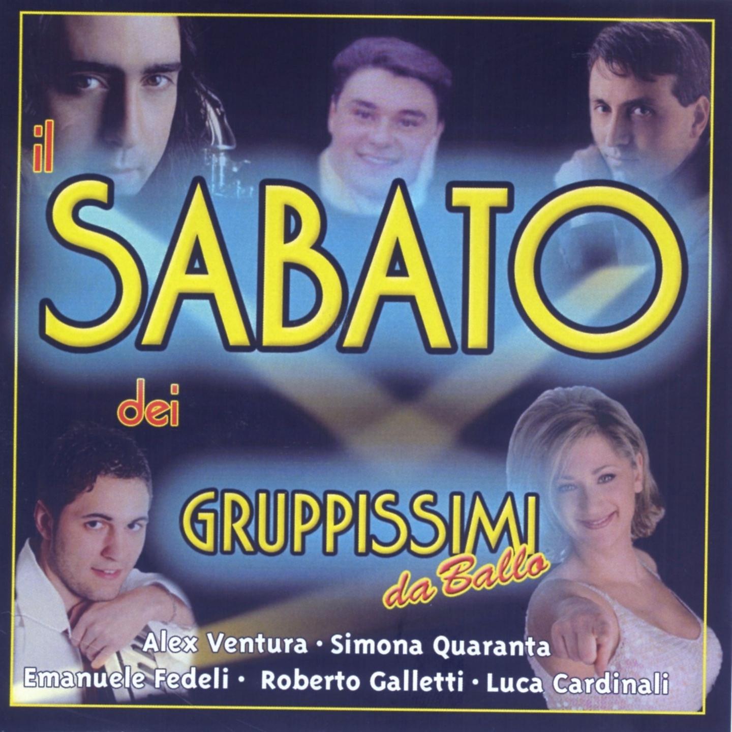 Постер альбома IL SABATO DEI GRUPPISSIMI DA BALLO