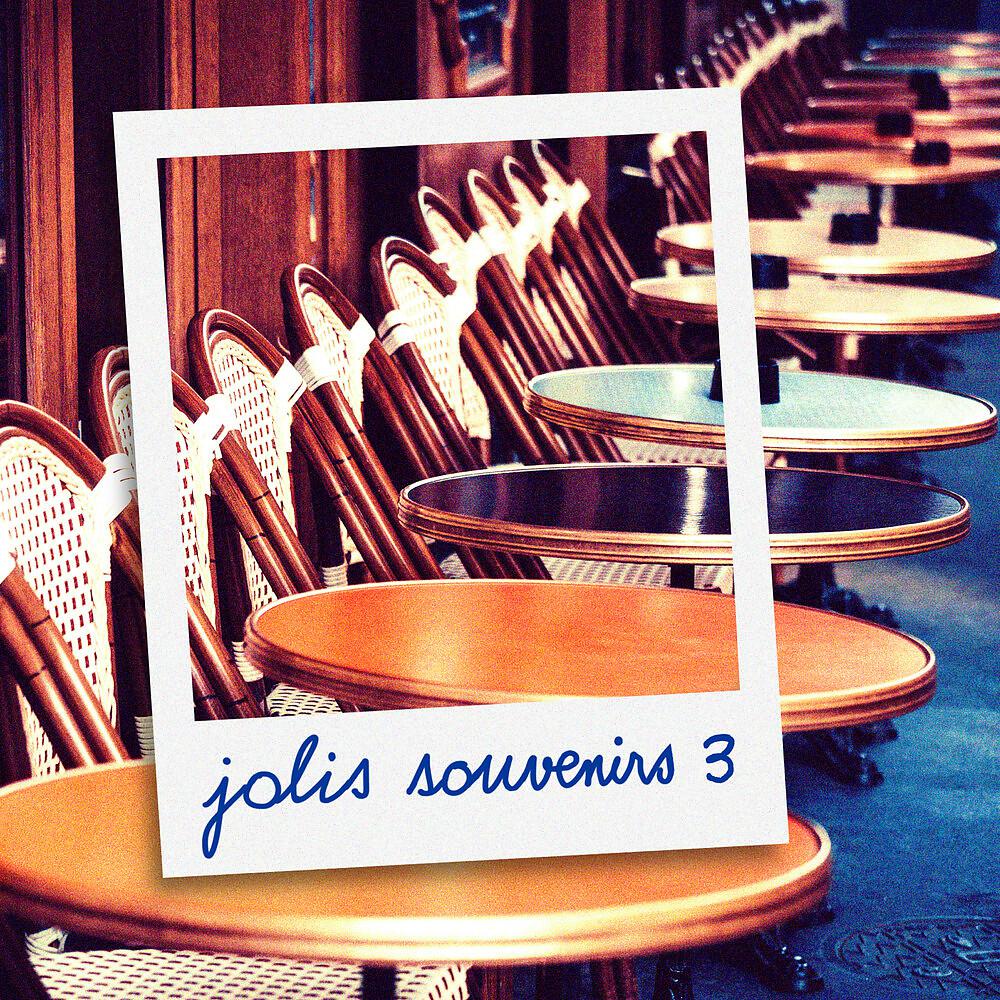 Постер альбома Jolis souvenirs 3
