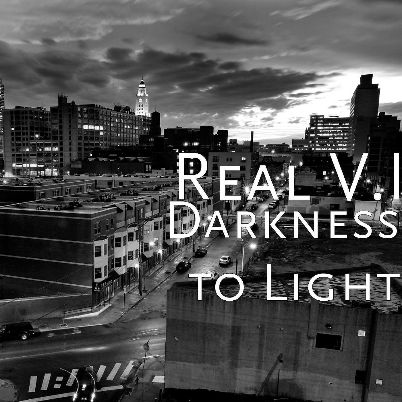 Постер альбома Darkness to Light
