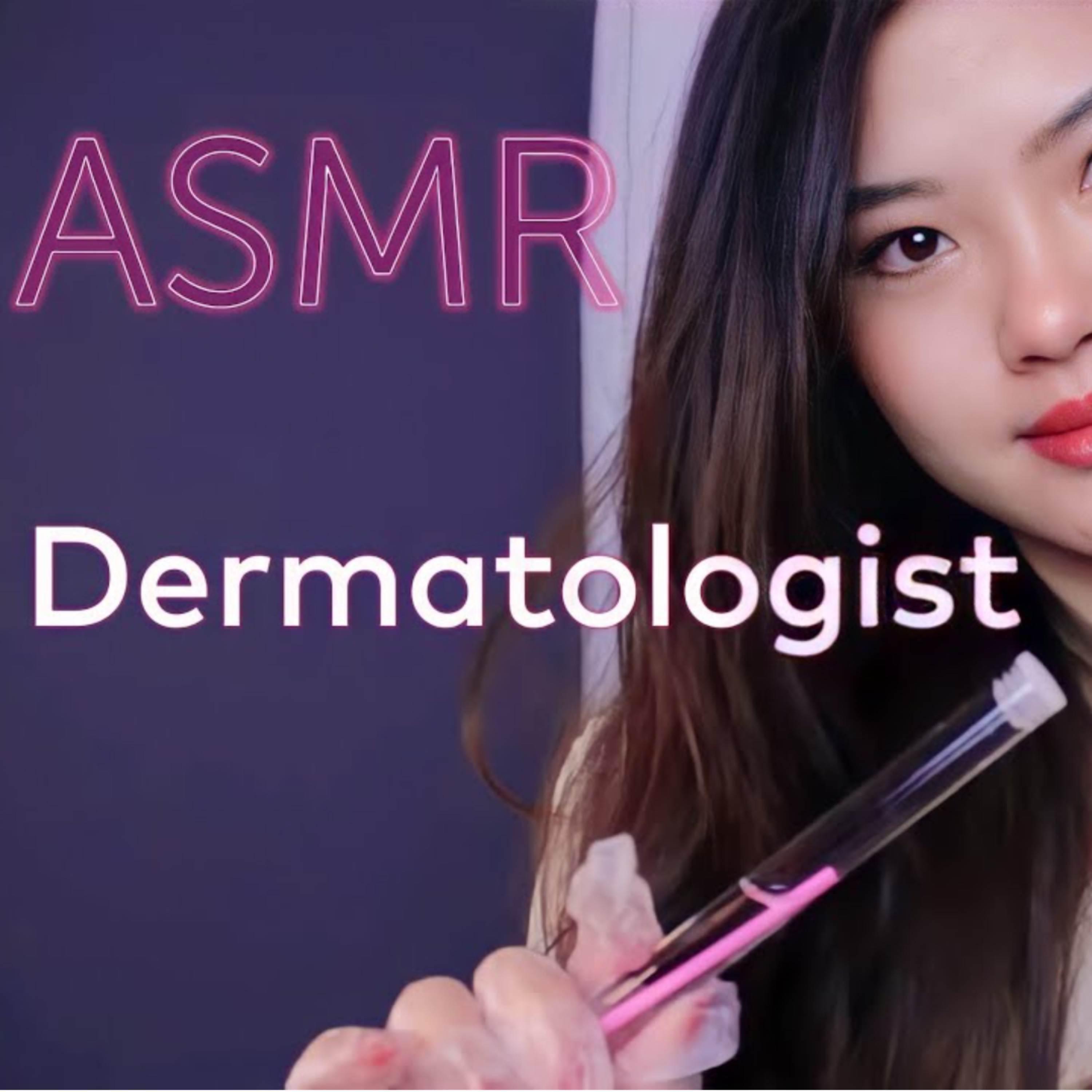 Постер альбома ASMR ~ Relaxing Dermatologist Visit | Diagnosis, Treatment
