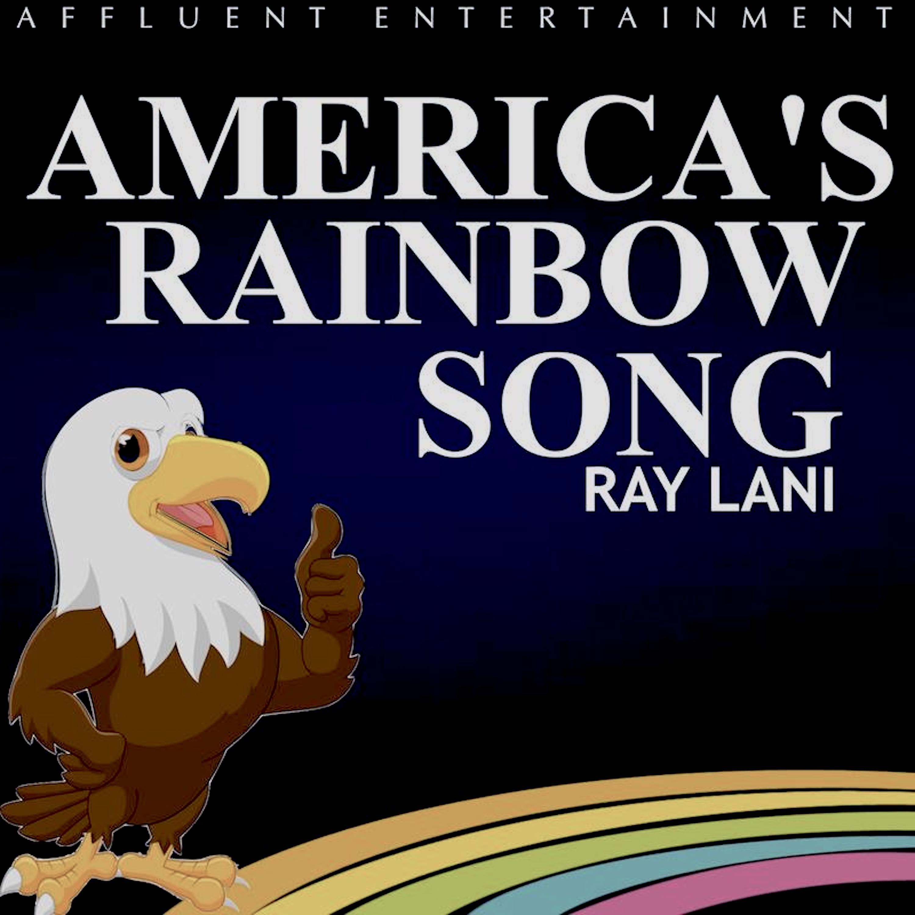 Постер альбома America's Rainbow Song