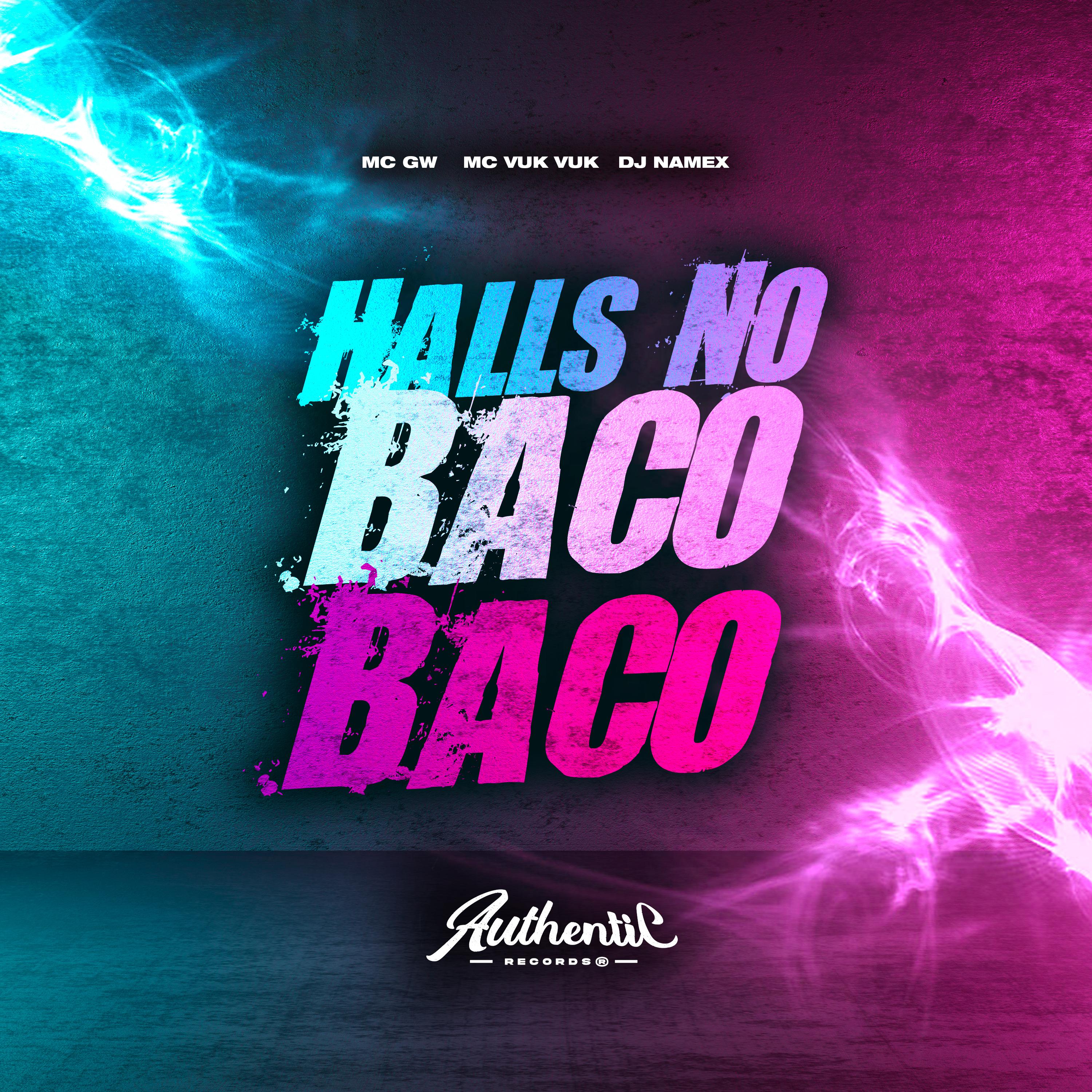 Постер альбома Halls no Baco Baco