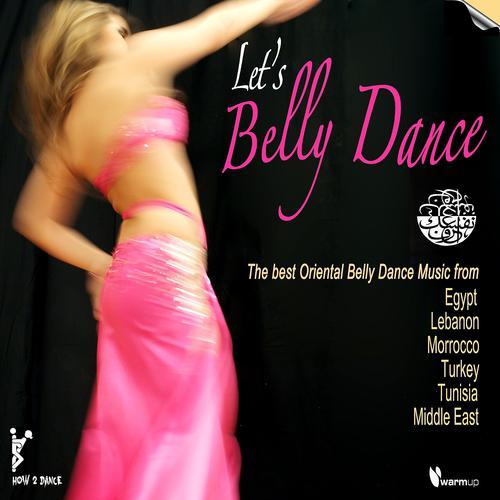 Постер альбома Let's Belly Dance