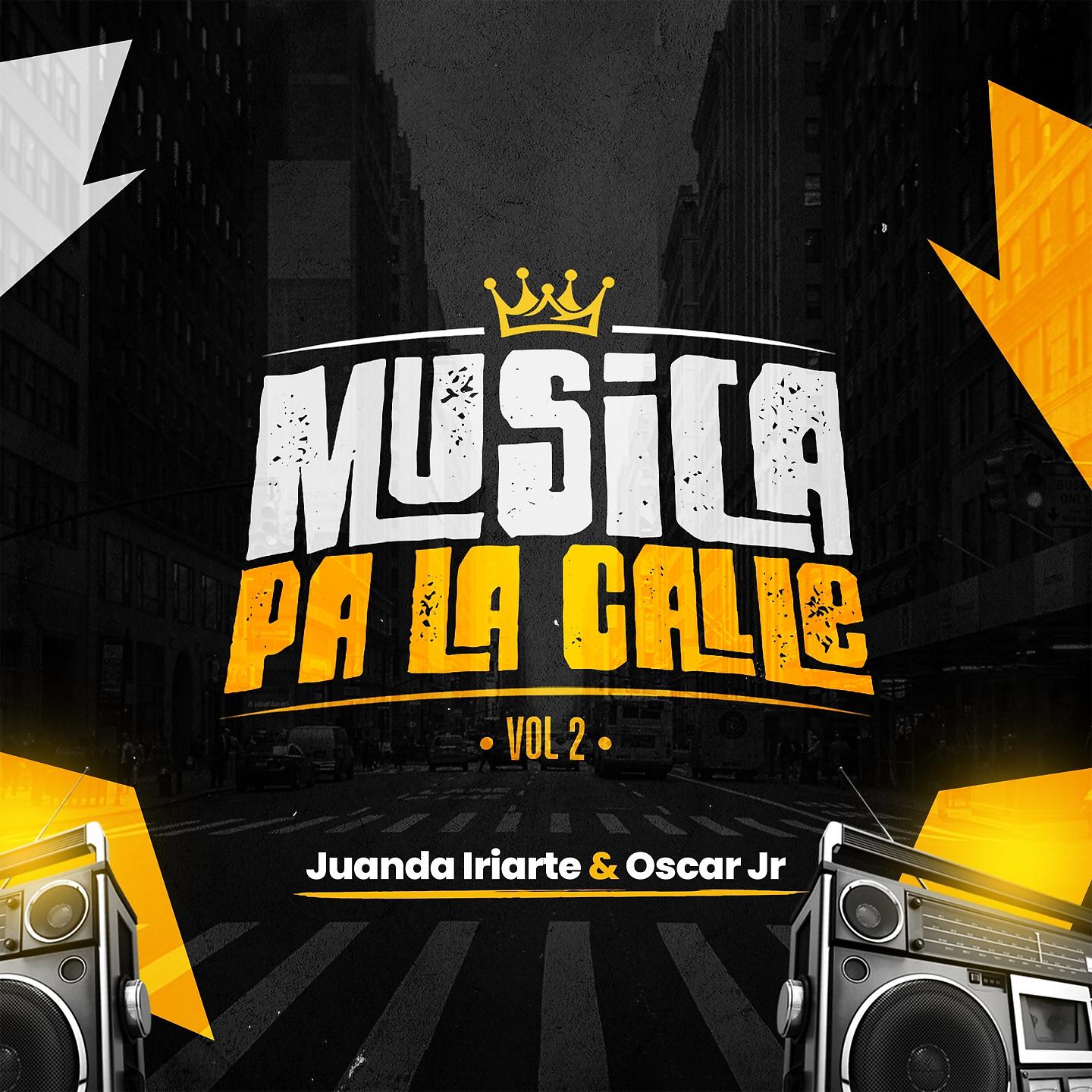 Постер альбома Musica Pa La Calle, Vol. 2